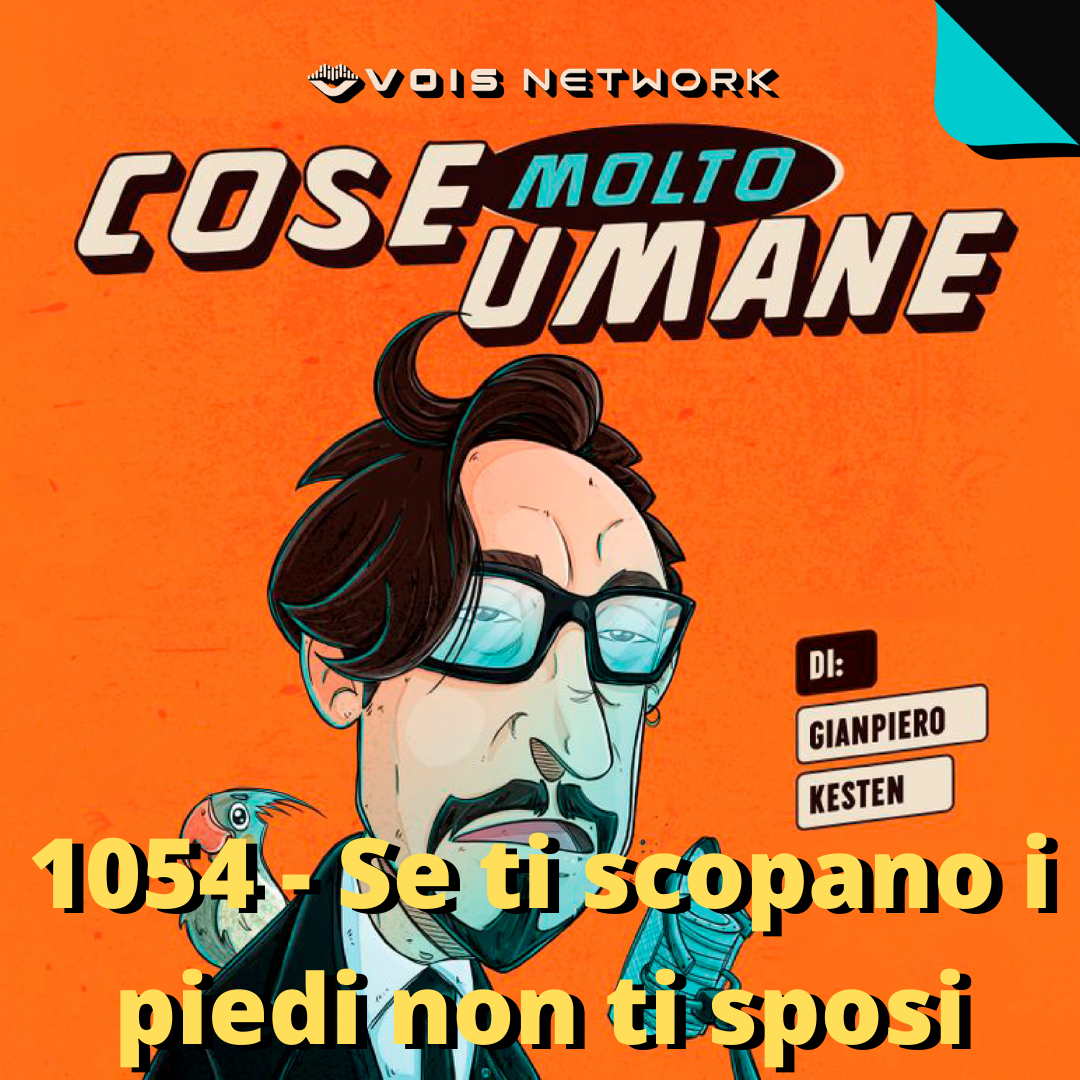 1054 - Se ti scopano i piedi non ti sposi