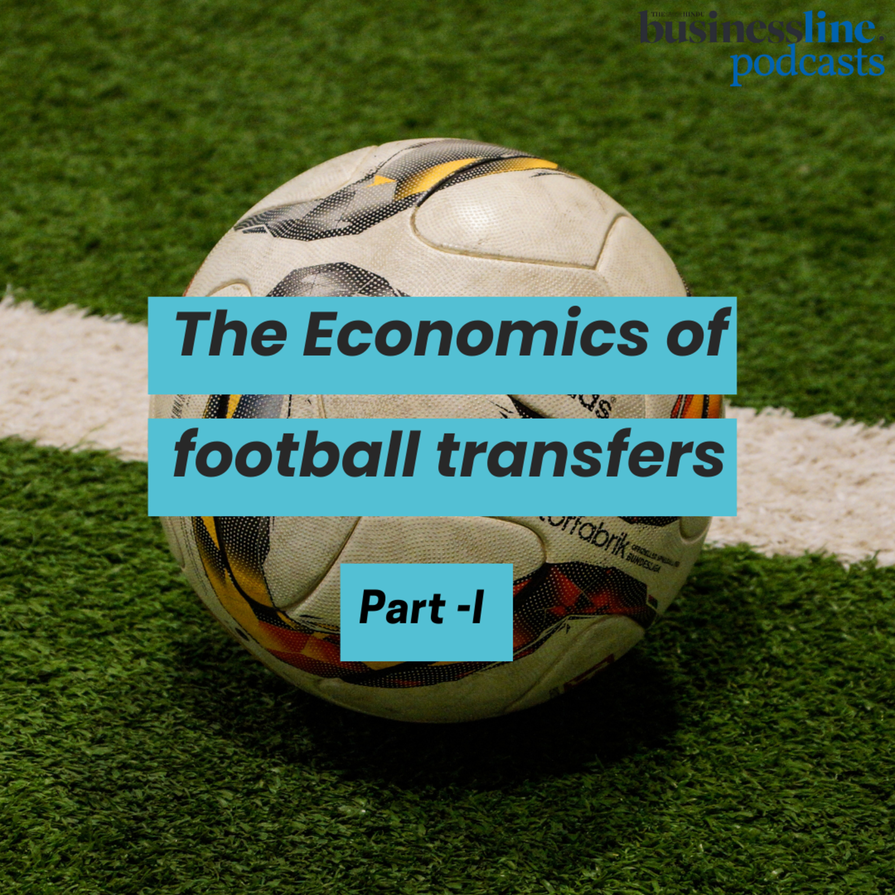 What goes into the business of football transfers: Expert explains episode artwork