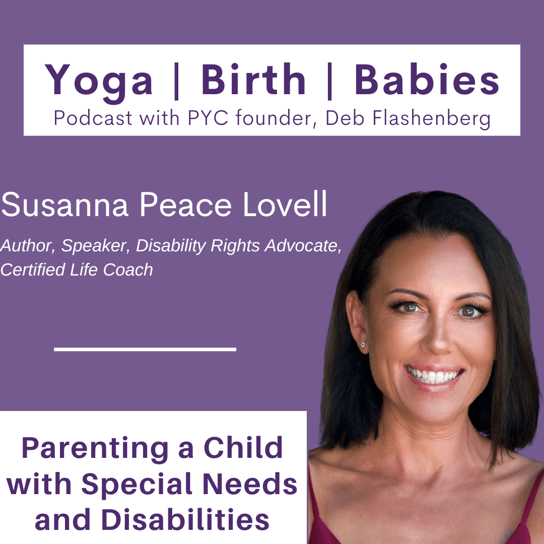Parenting a Child with Special Needs and Disabilities with Susanna Peace Lovell episode artwork