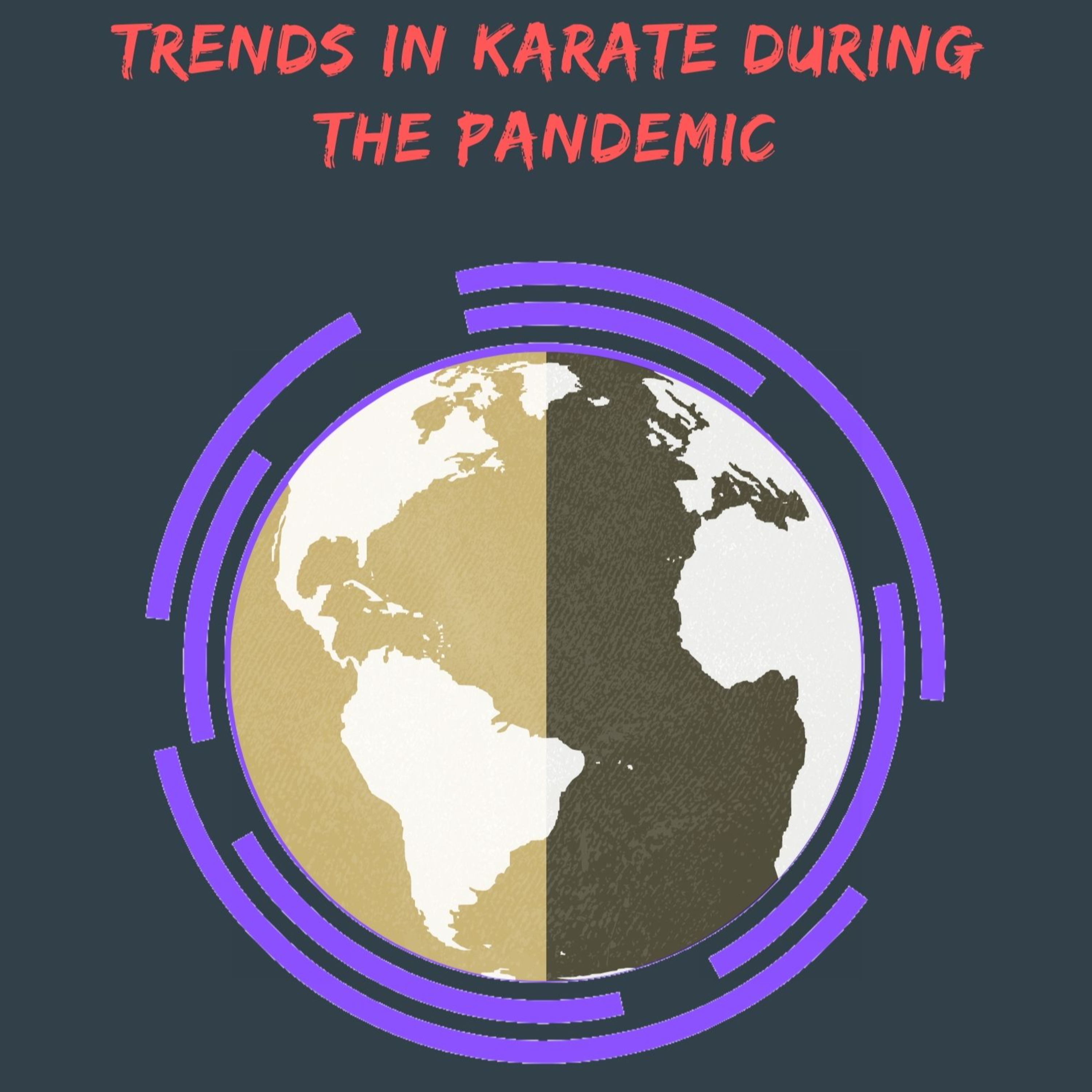 Trends in Karate During Pandecmic episode artwork