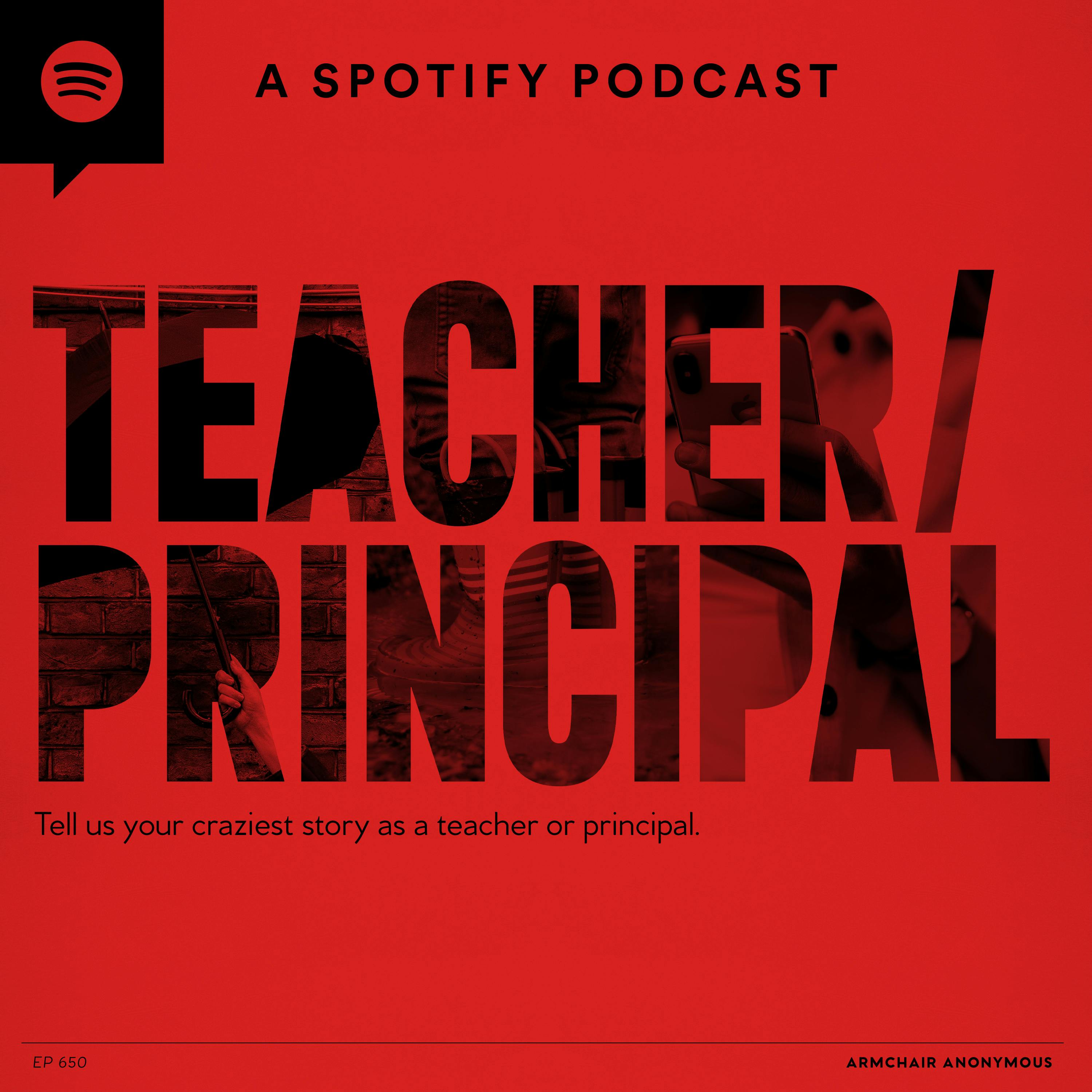 Armchair Anonymous: Teacher/Principal by Armchair Umbrella