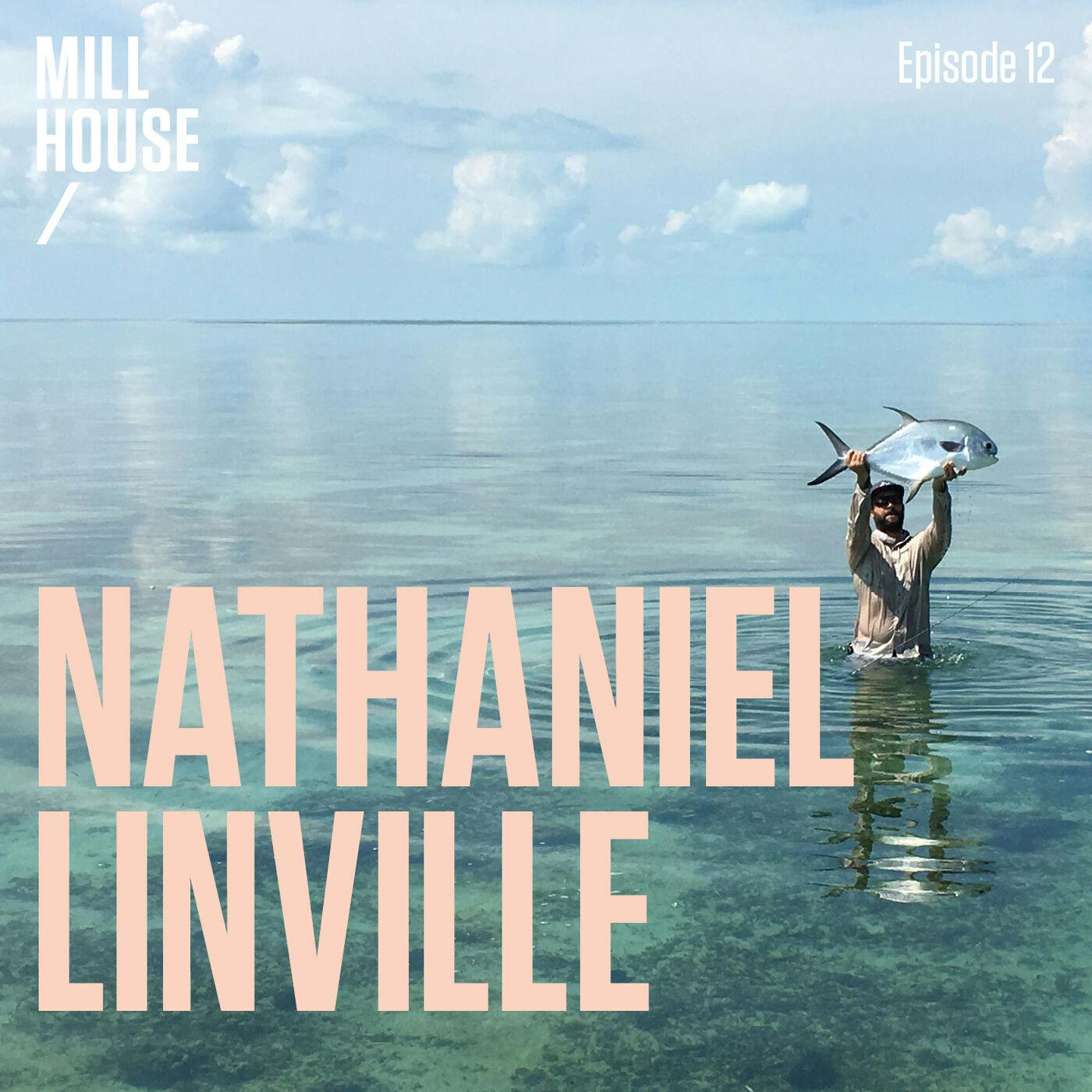 Episode 12: Nathaniel Linville - Angling Genius