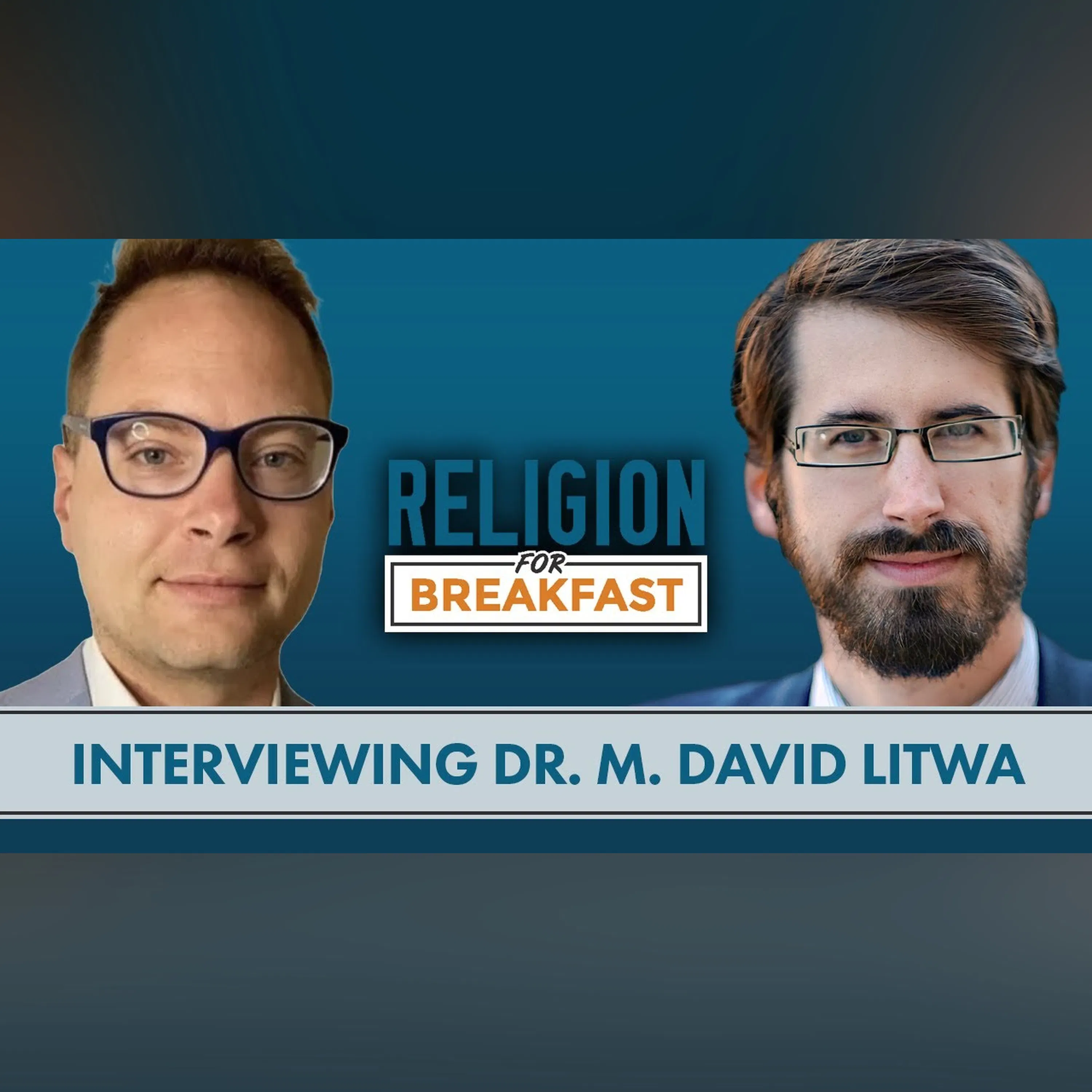 The Enduring Appeal of Gnosticism and Esoteric Christianity (Interview w/ Dr. David Litwa)