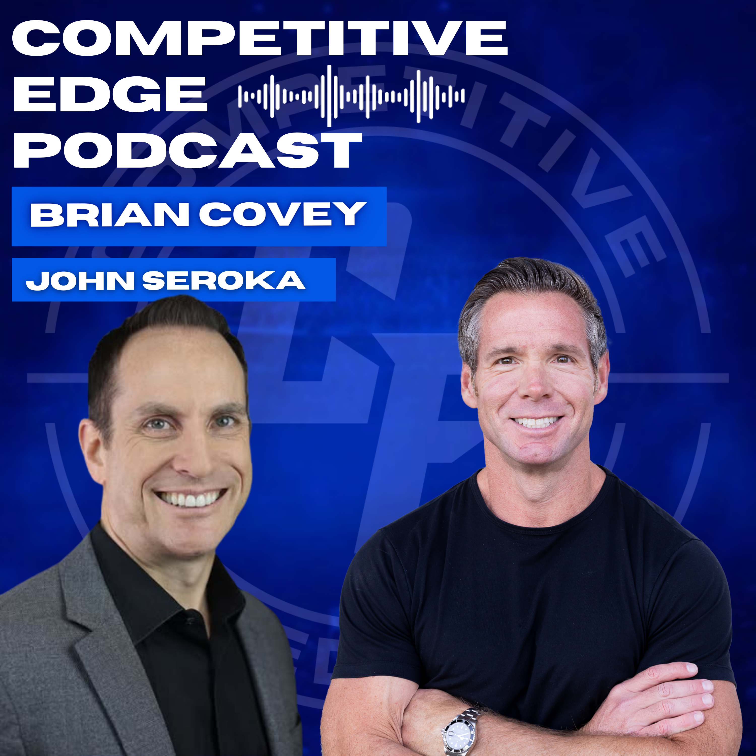 AI Is Choosing the Winners: Is It Choosing You? w/ John Seroka :: Ep 203 Competitive Edge Podcast