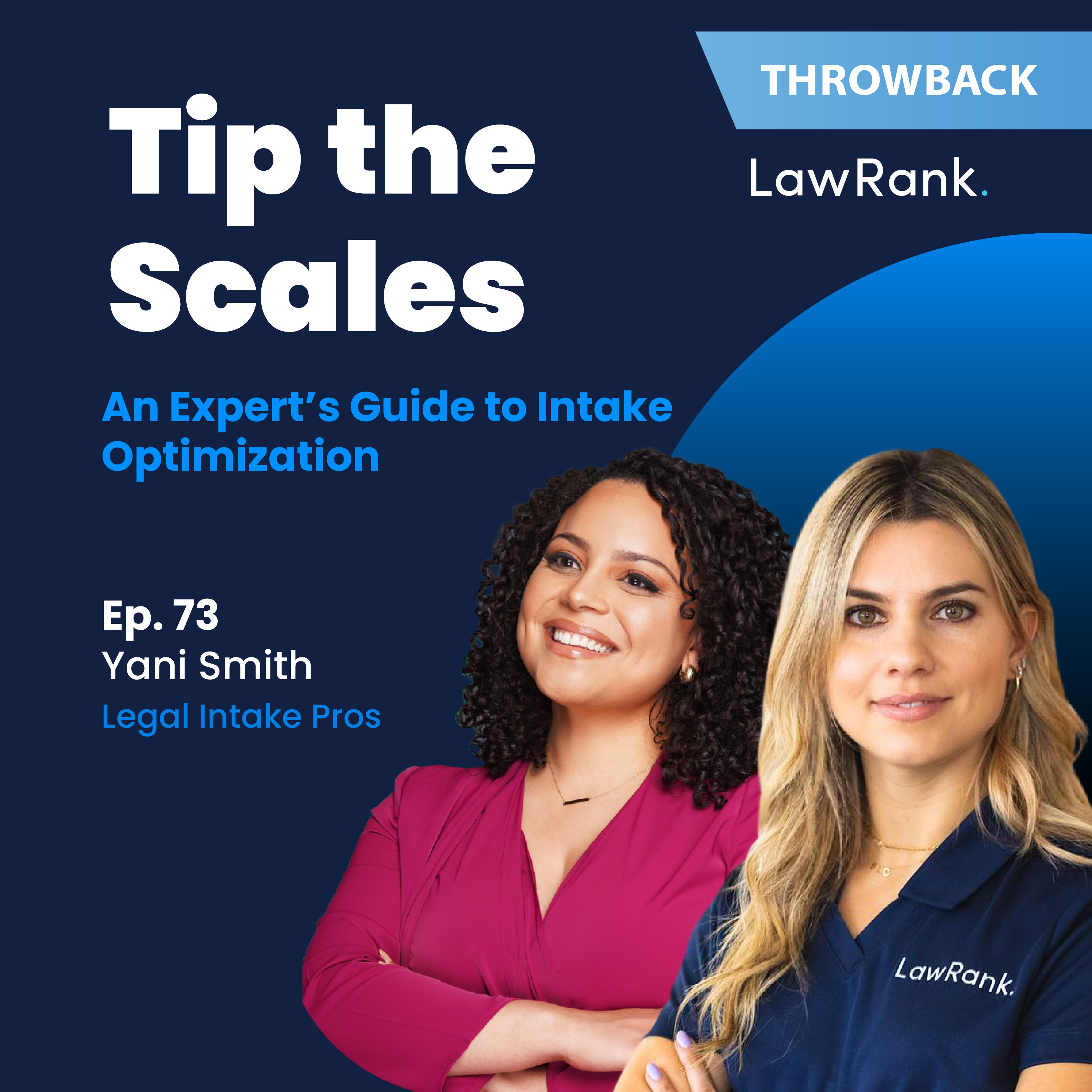 TTS Rewind: 73. Yani Smith - An Expert's Guide to Intake Optimization