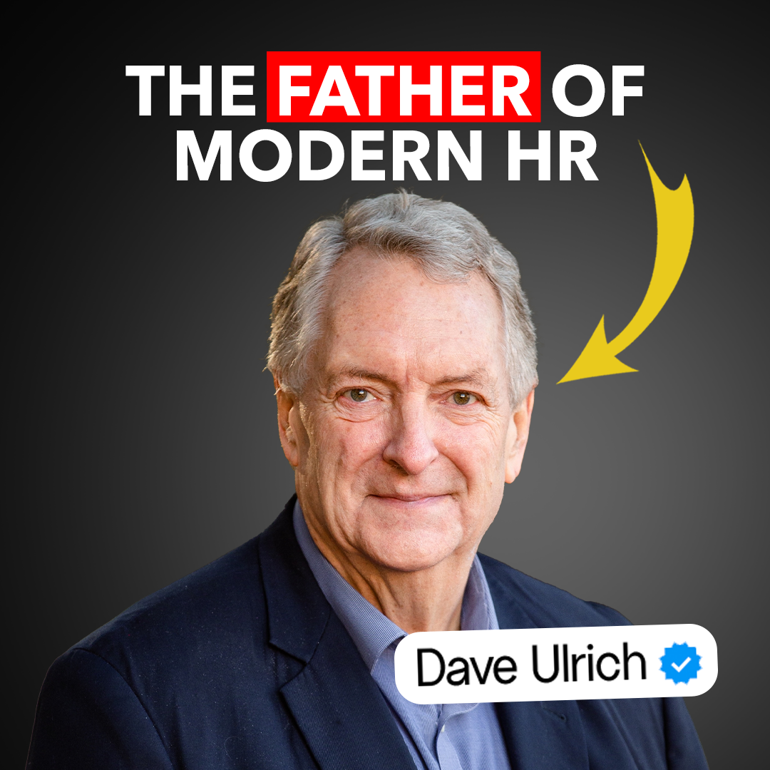 Changing HR for Modern Success with Dave Ulrich
