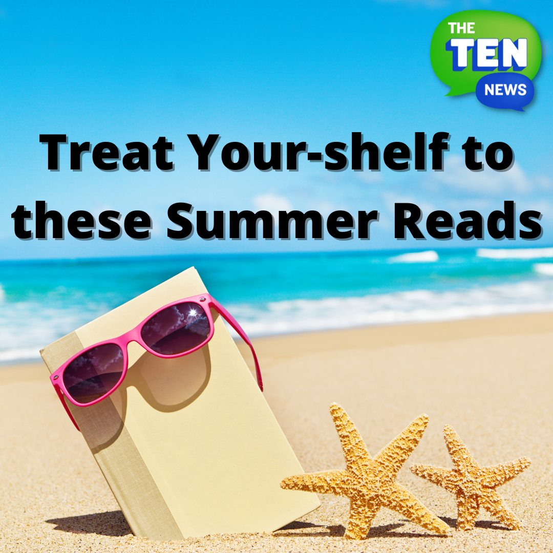 Treat Your-shelf to these Summer Reads 📖 (Re-air)