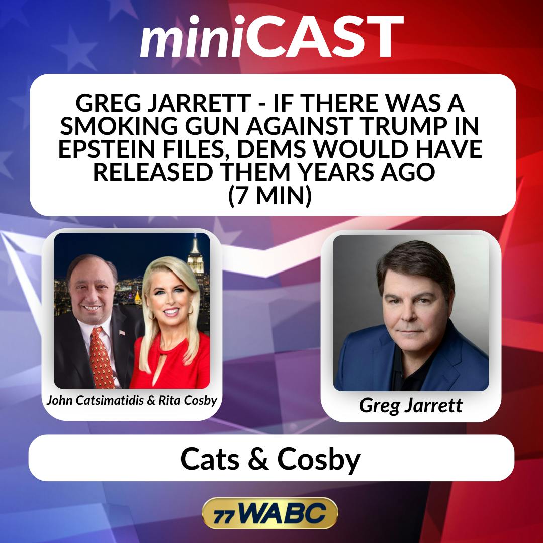 Greg Jarrett - If There Was A Smoking Gun Against Trump in Epstein Files, Dems would have released them years ago Greg Jarrett - If There Was A Smoking Gun Against Trump in Epstein Files, Dems would have released them years ago