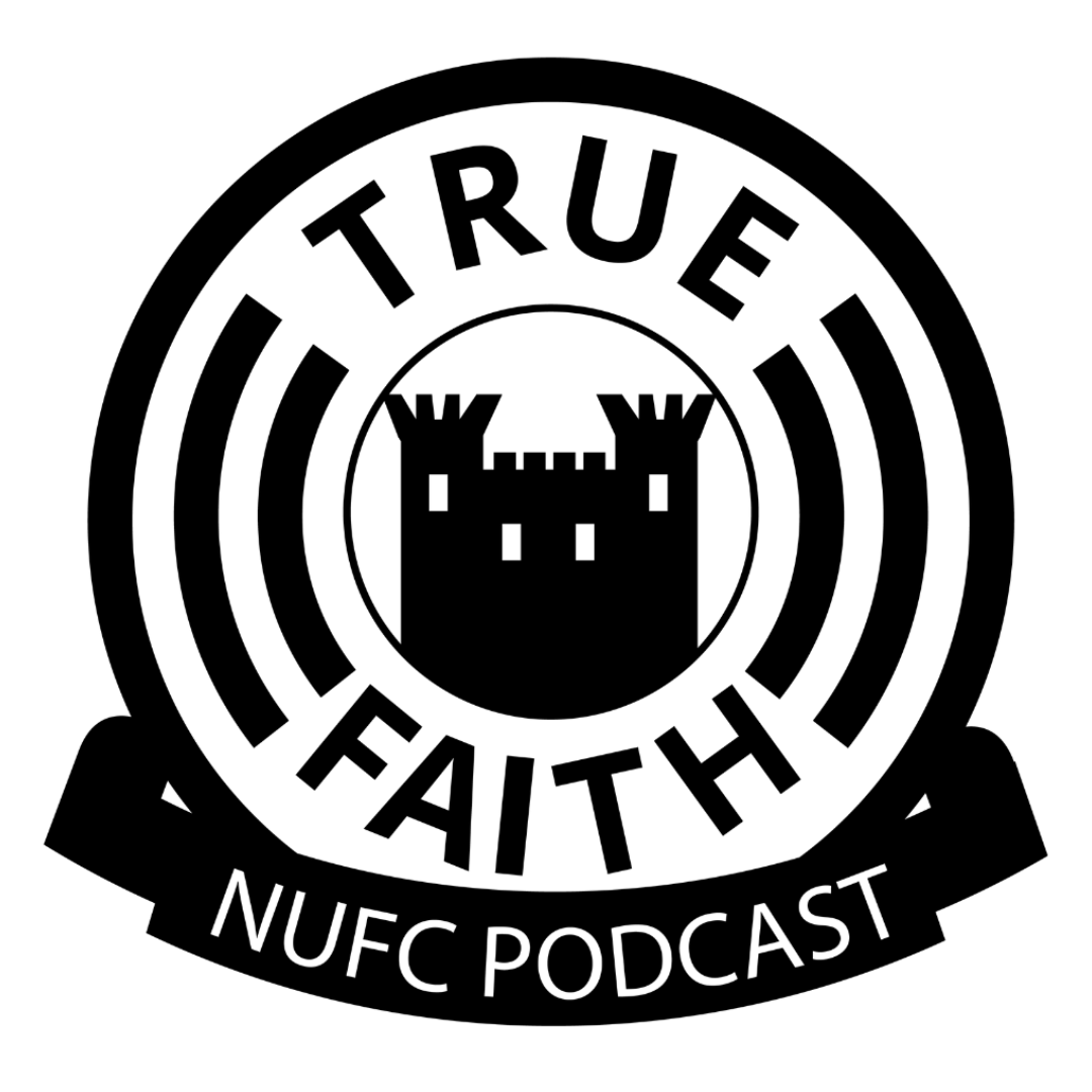 True Faith NUFC Podcast
