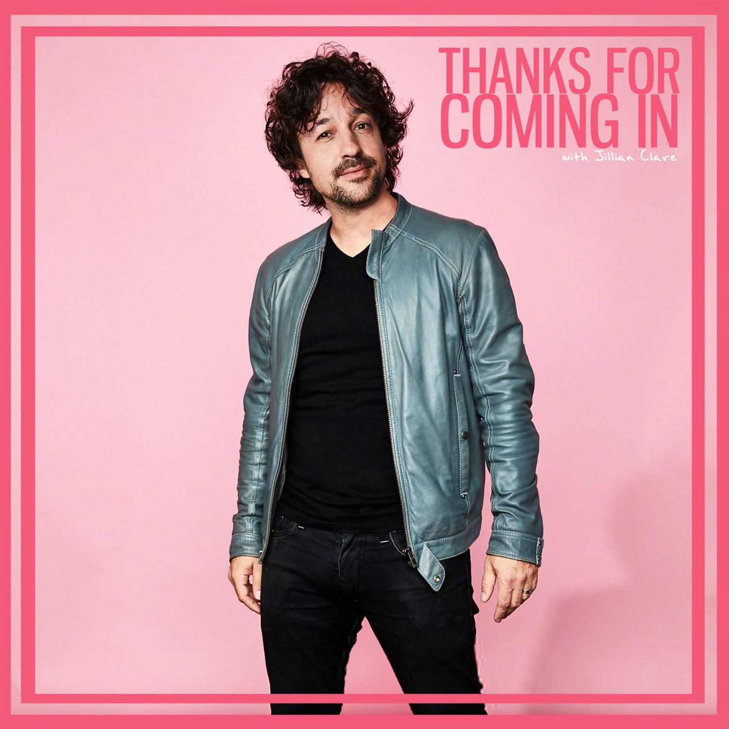 Thanks For Coming In