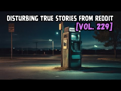 Vol. 229: 3 Disturbing TRUE Stories From Reddit episode artwork