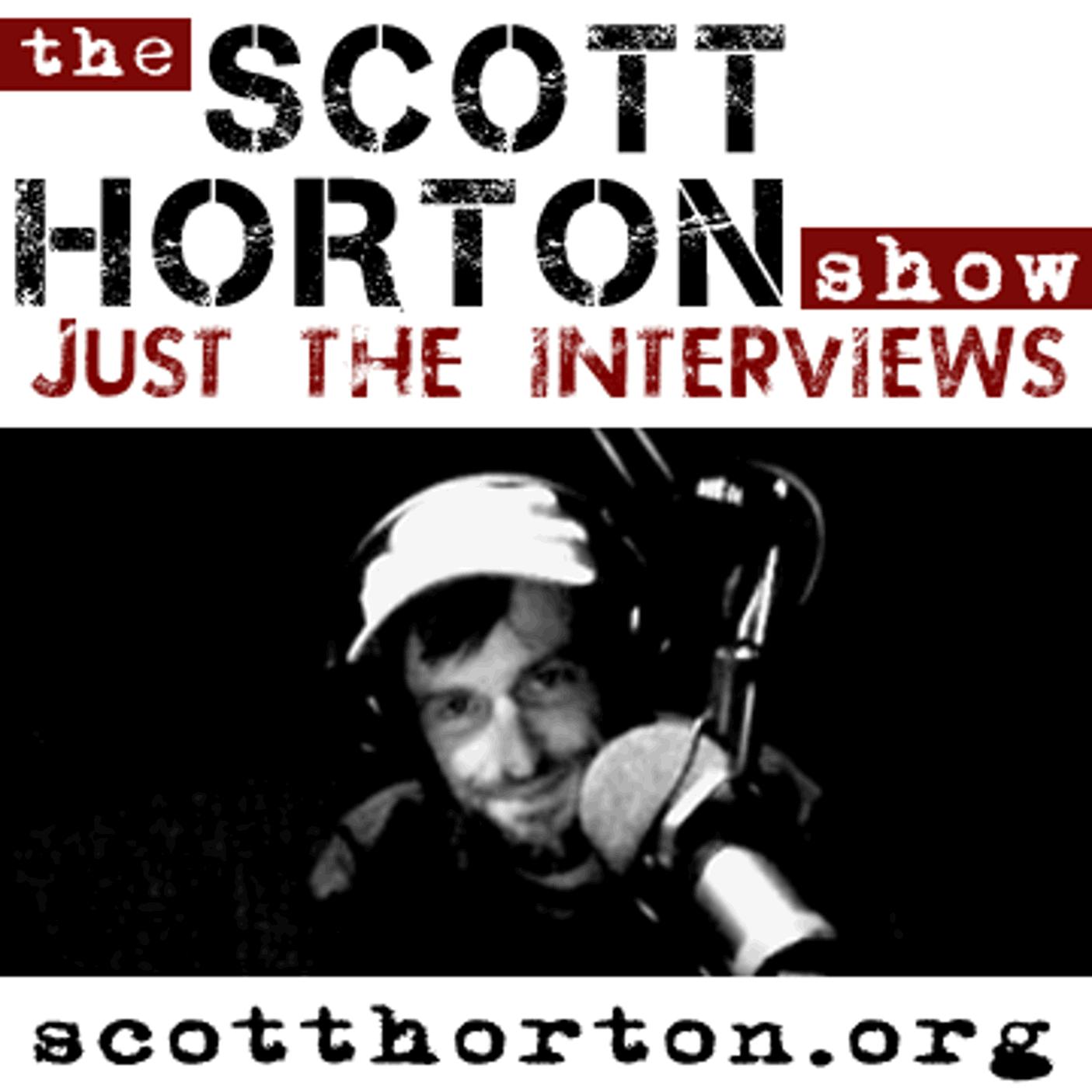 Scott Horton Show - Just the Interviews