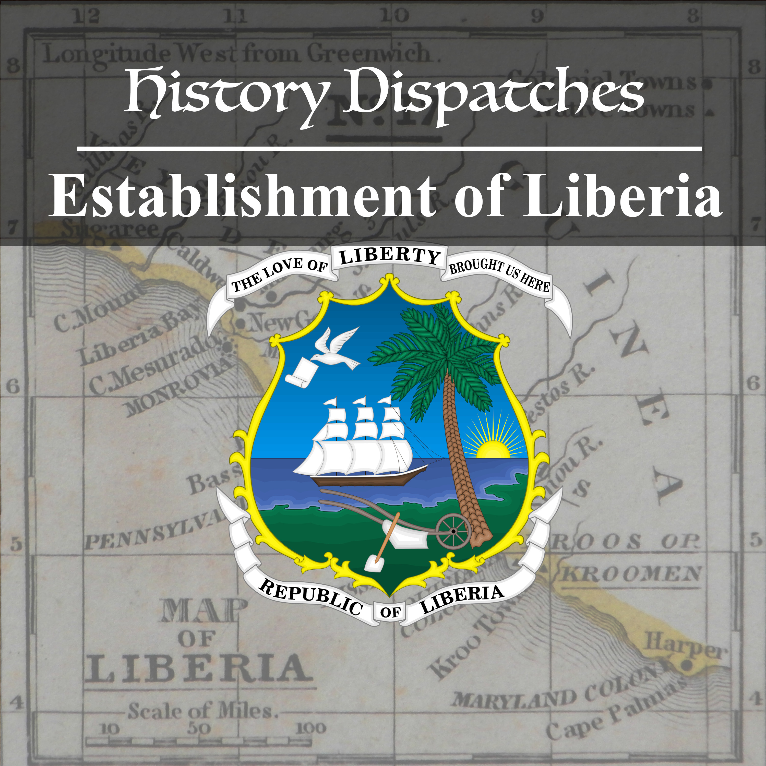 Establishment of Liberia