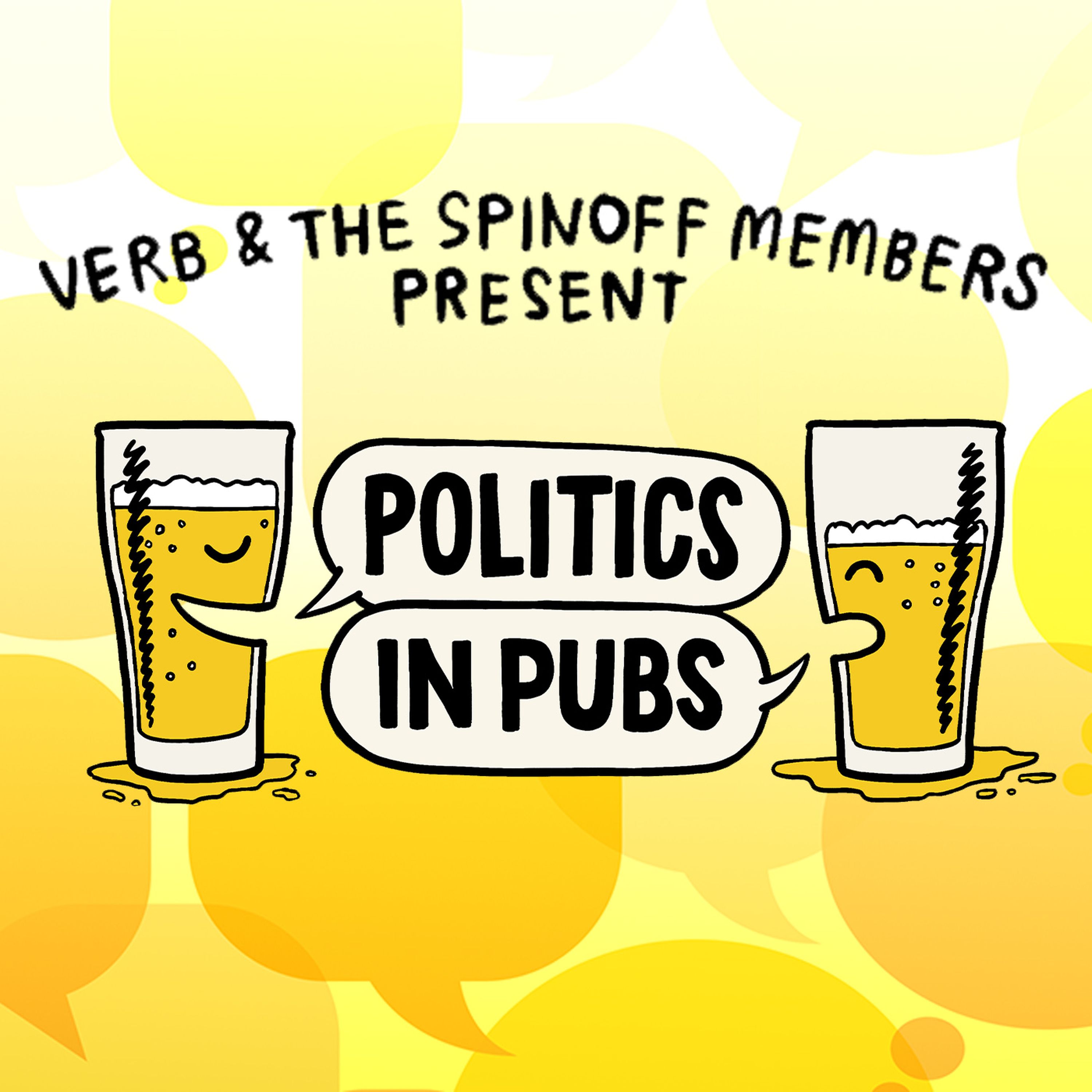 Politics in pubs podcast: Danyl Mclauchlan, Andrea Vance and Neale Jones