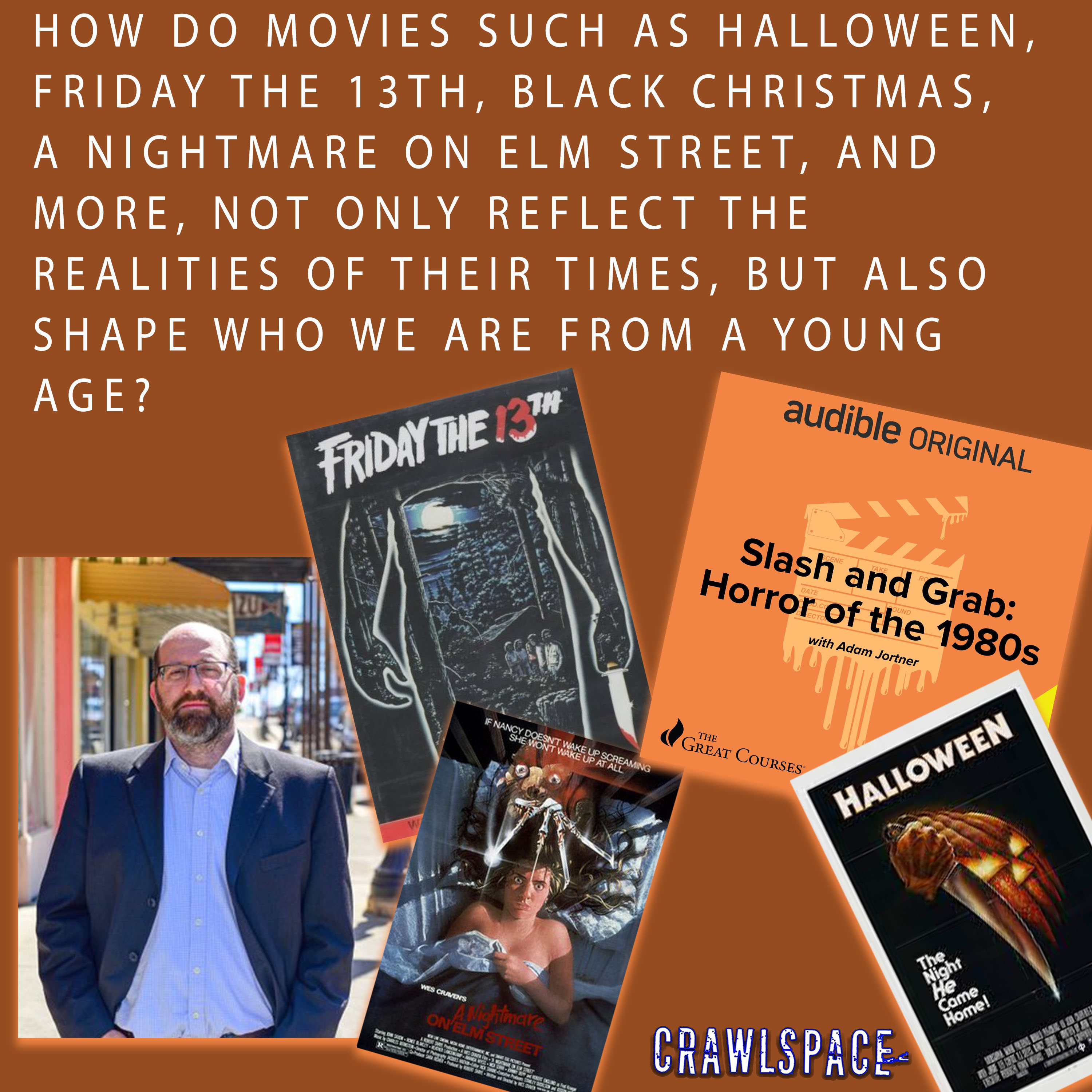 7 // The Rise of The Slasher Film w/ Dr. Adam Jortner