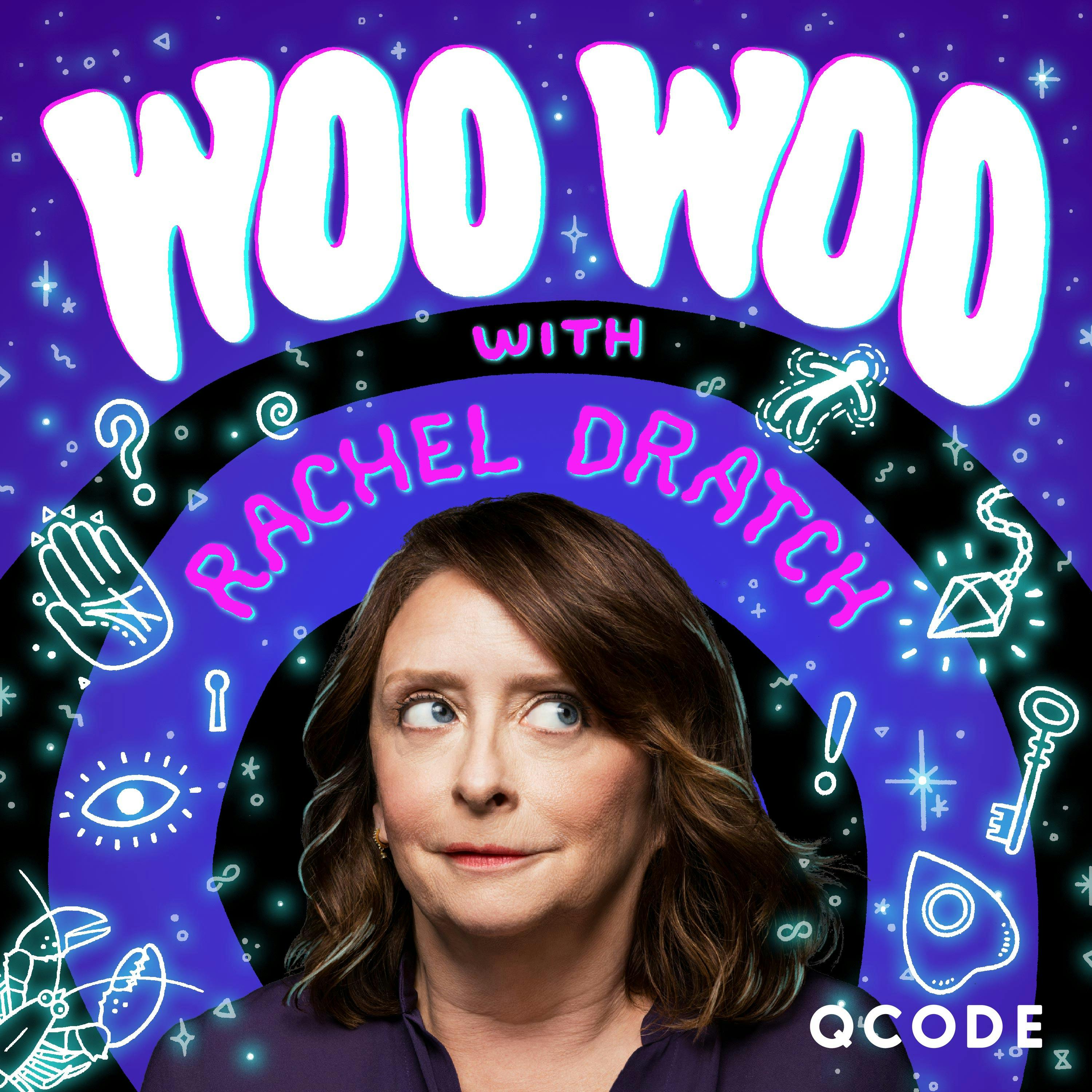 Woo Woo with Rachel Dratch podcast show image
