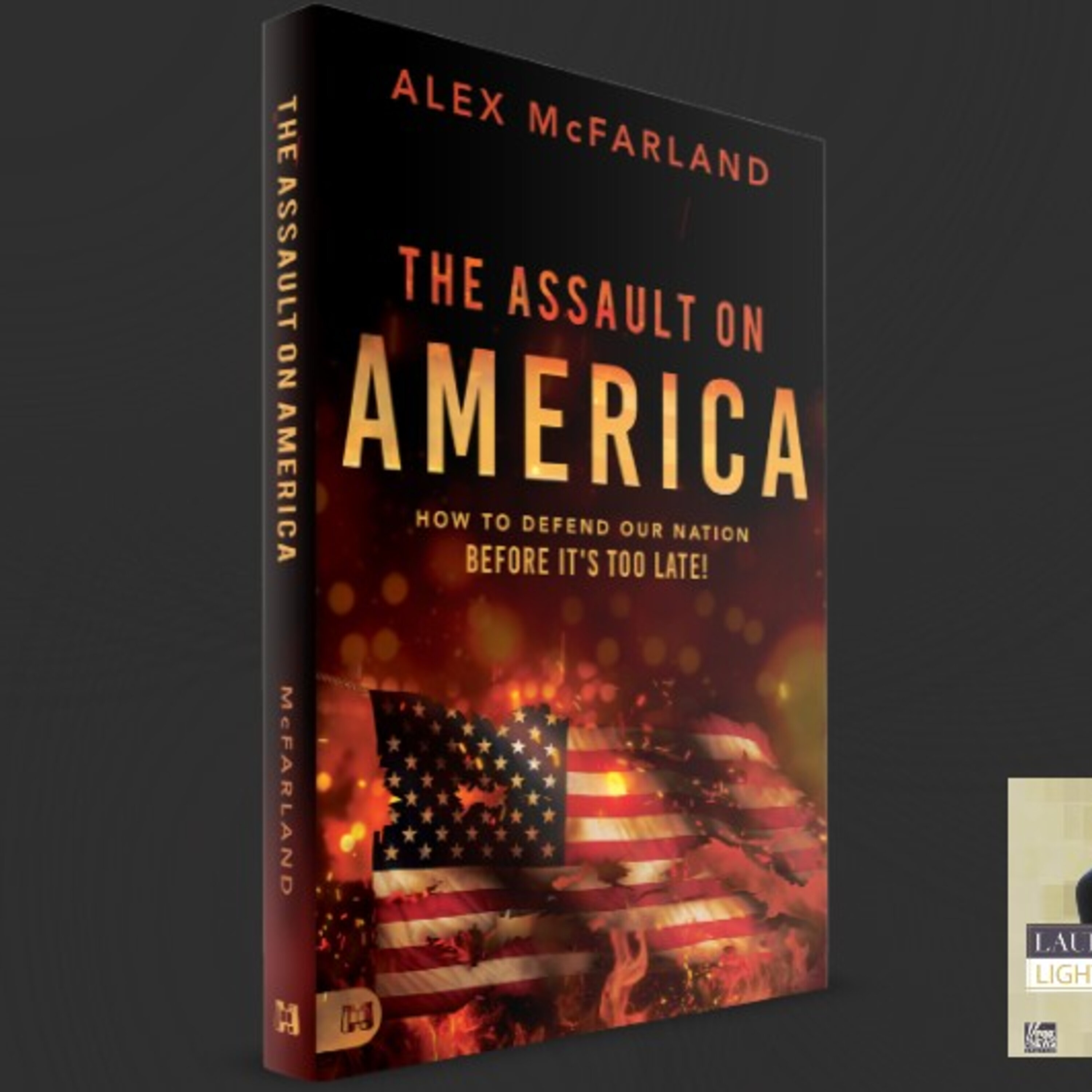 Assault on America: Dr. Alex McFarland Sounds an Alarm Against the Left