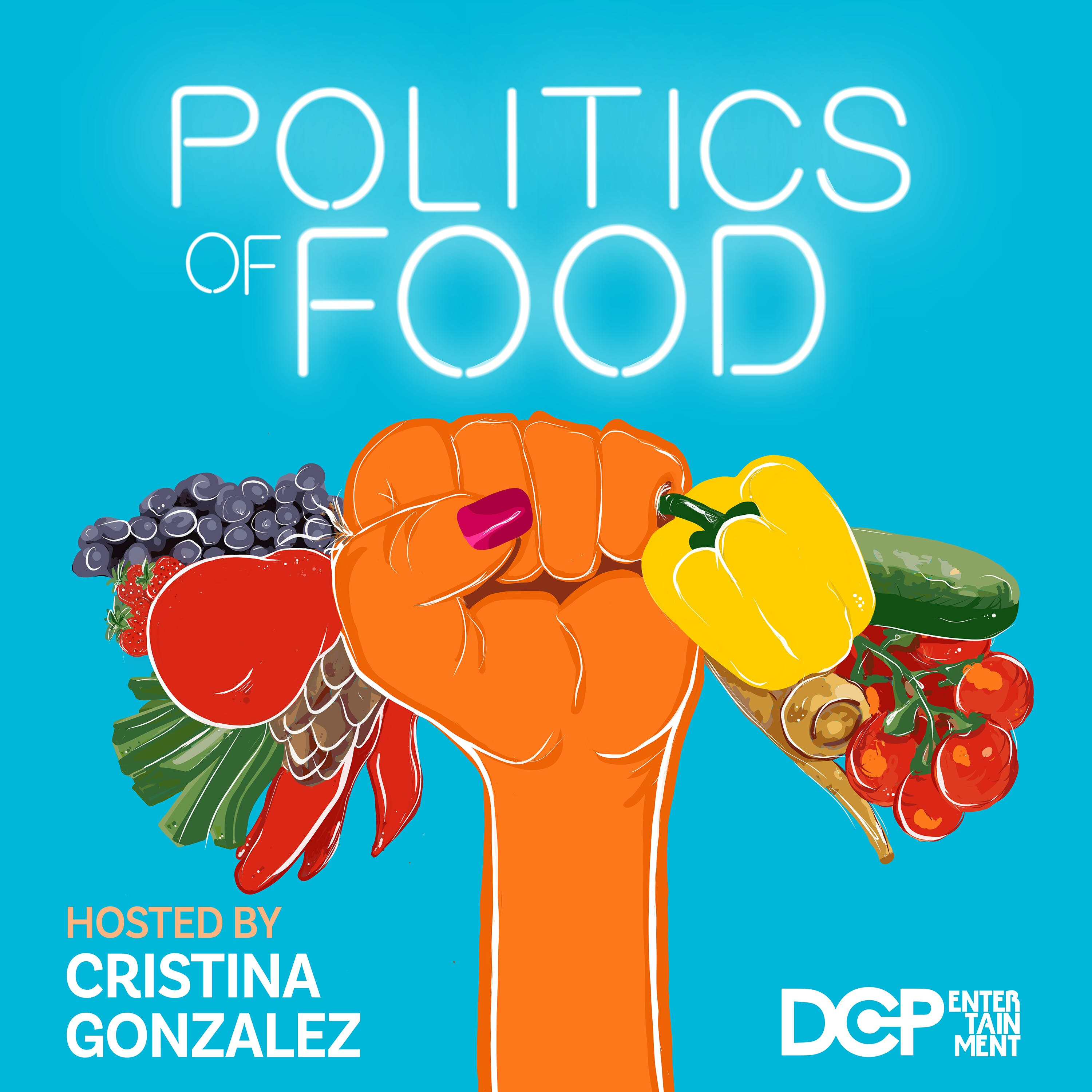 Politics of Food