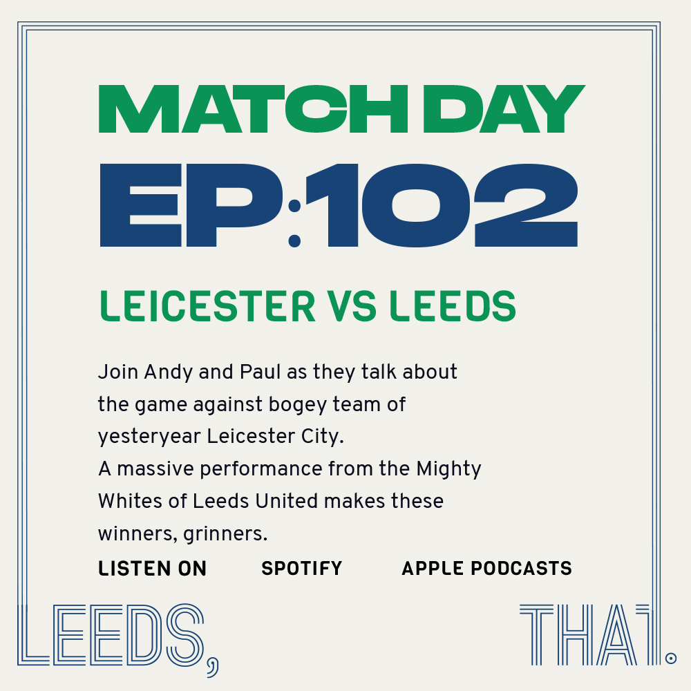 102 | Match Day - Leicester (A) 31/01/21 episode artwork