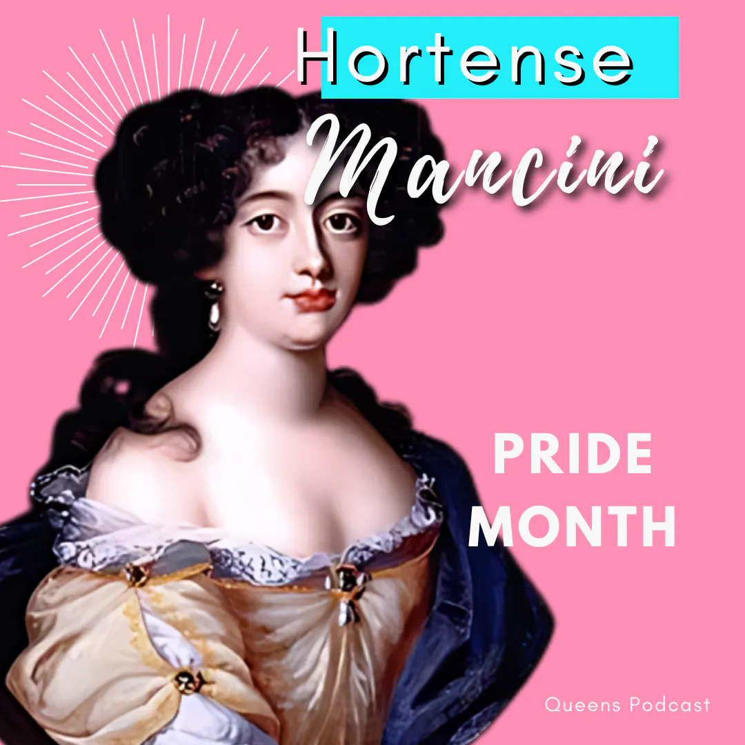 Pride Month: Hortense Mancini