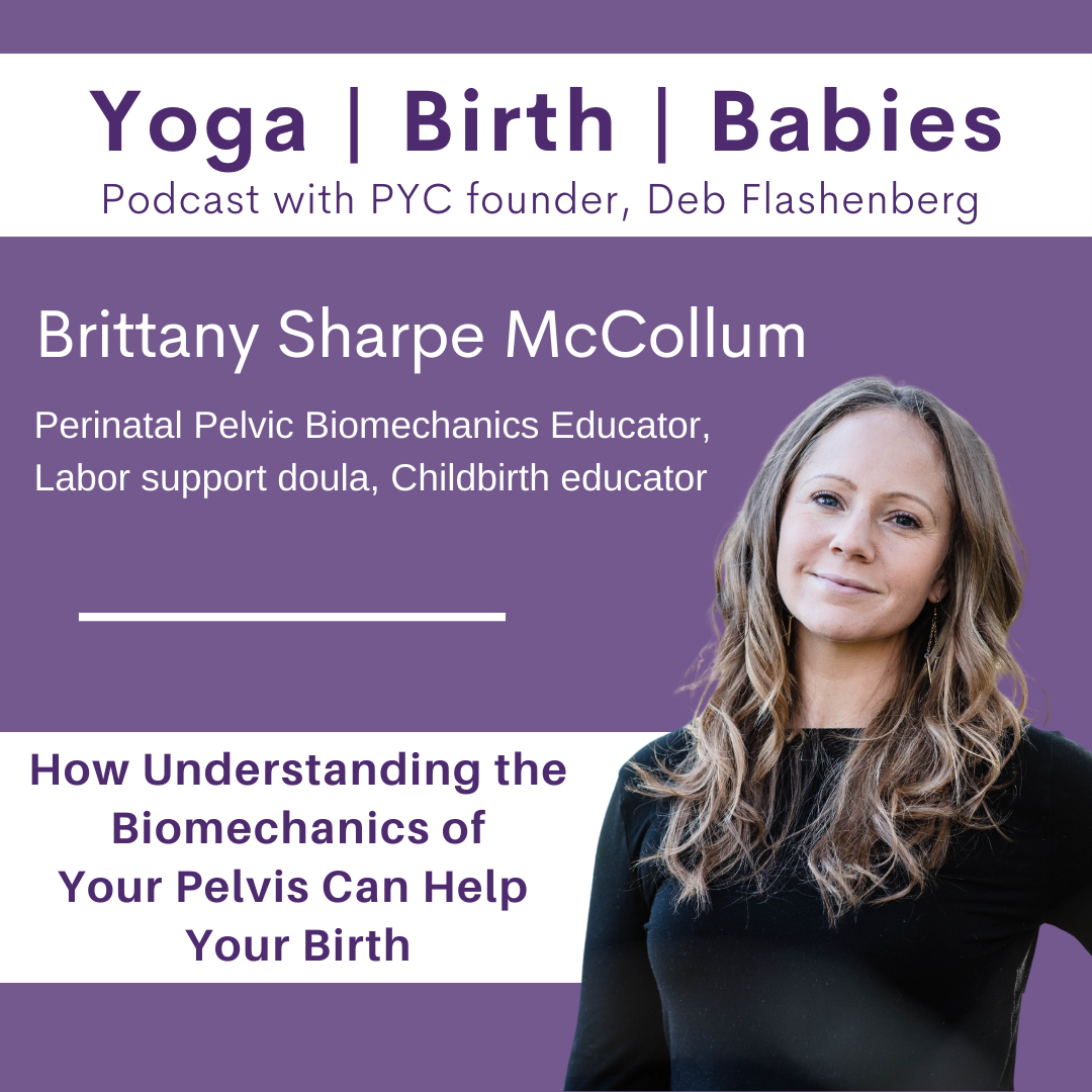 How Understanding the Biomechanics of Your Pelvis Can Help Your Birth with Brittany Sharpe McCollum episode artwork