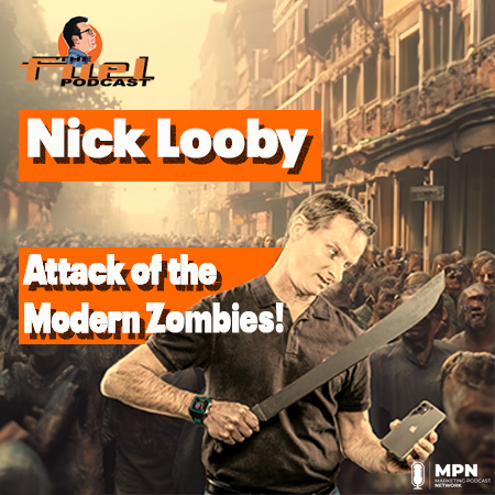 Nick Looby: Attack of the Modern Zombie episode artwork