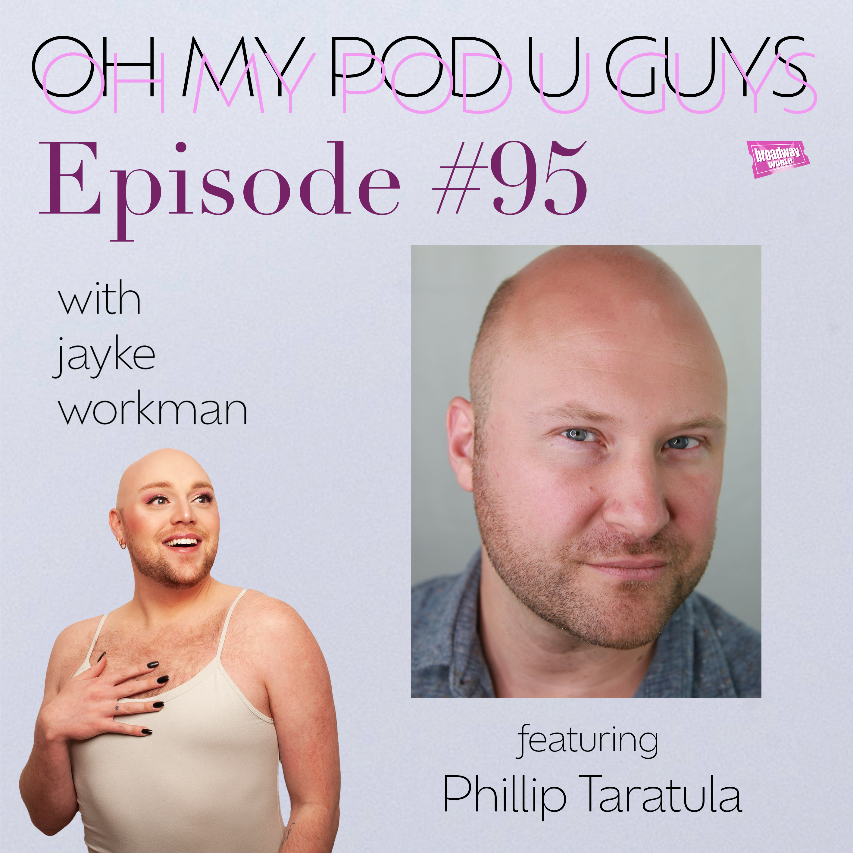 #95 Pam Goldberg Is Available with Phillip Taratula episode artwork