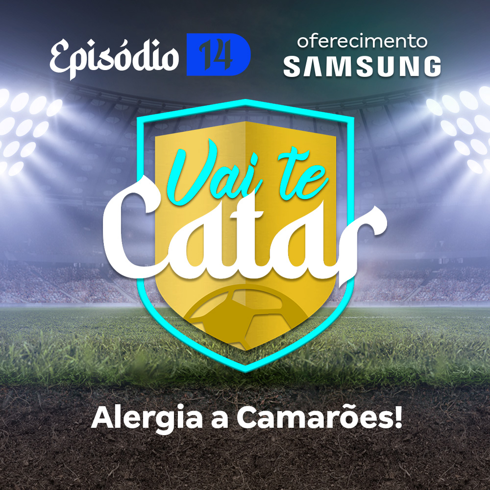 Vai te Catar 14 - Alergia a Camarões!