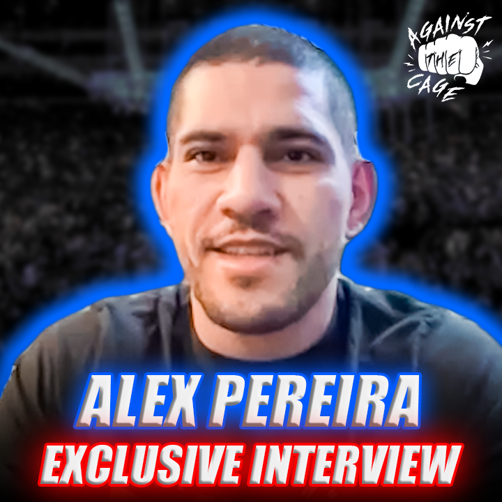 Alex Pereira excited to show off his grappling vs Magomed Ankalaev at UFC 313 | Against The Cage episode artwork