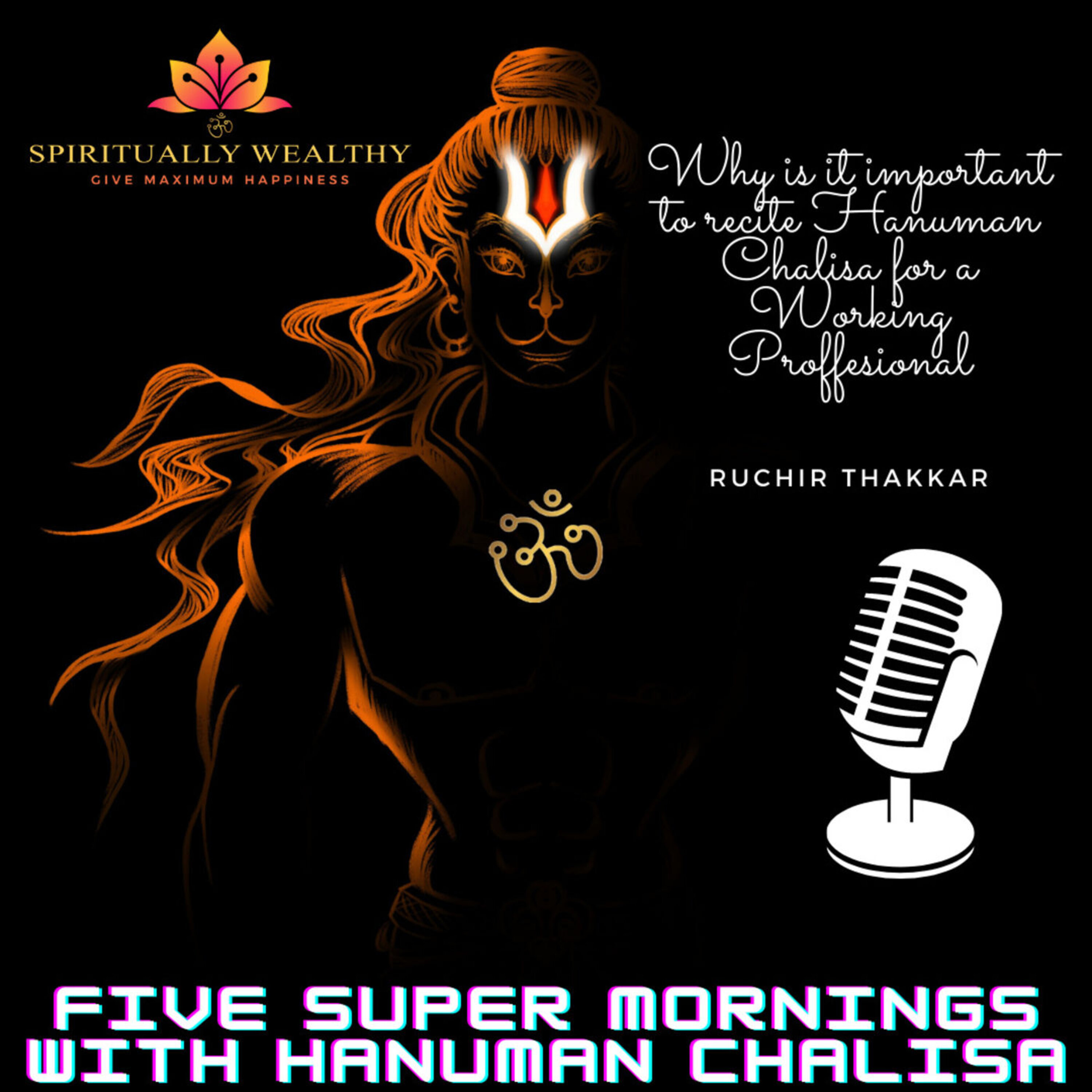 EP-001 Why is it important to recite Hanuman Chalisa for a Working Professional? episode artwork