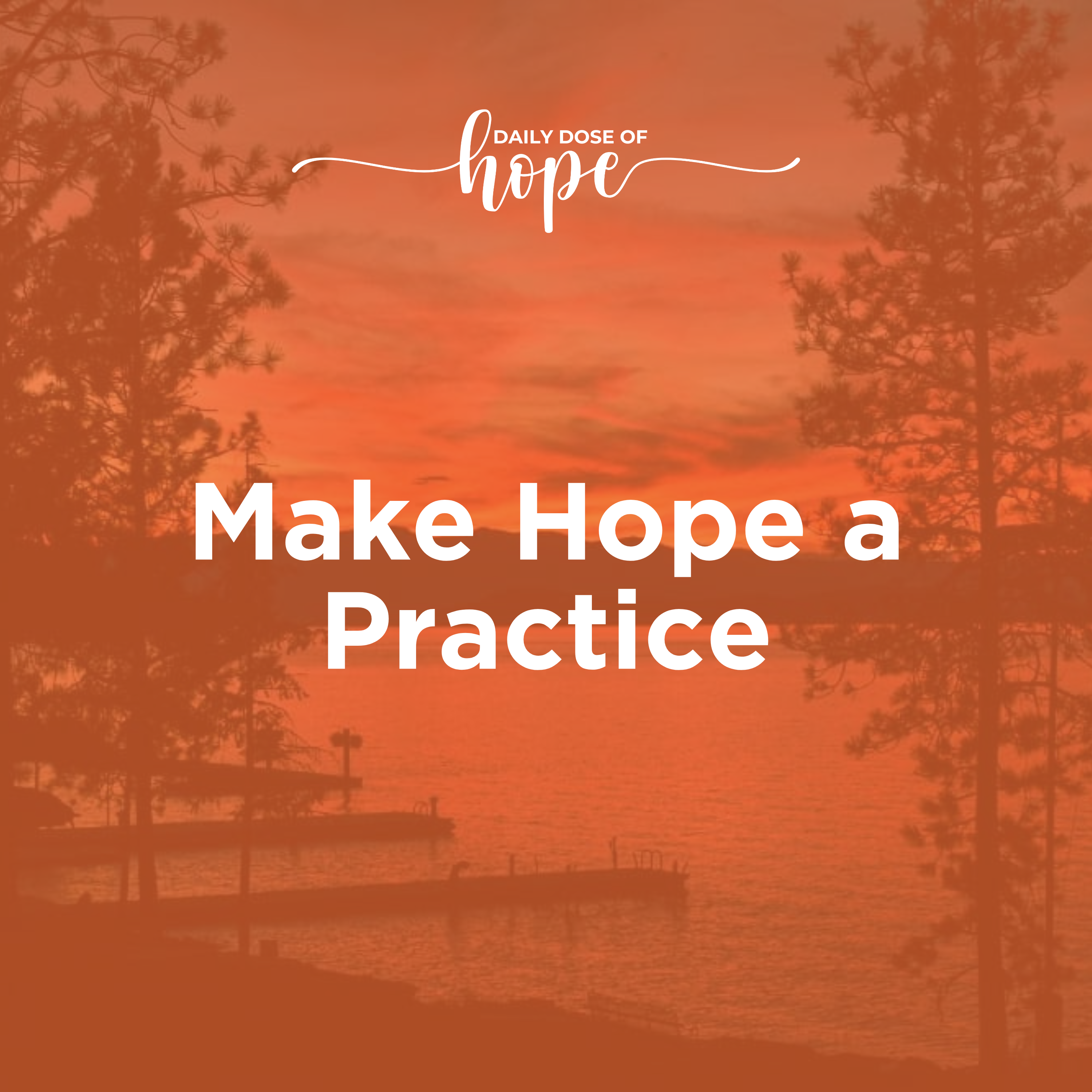 Making Hope a Practice