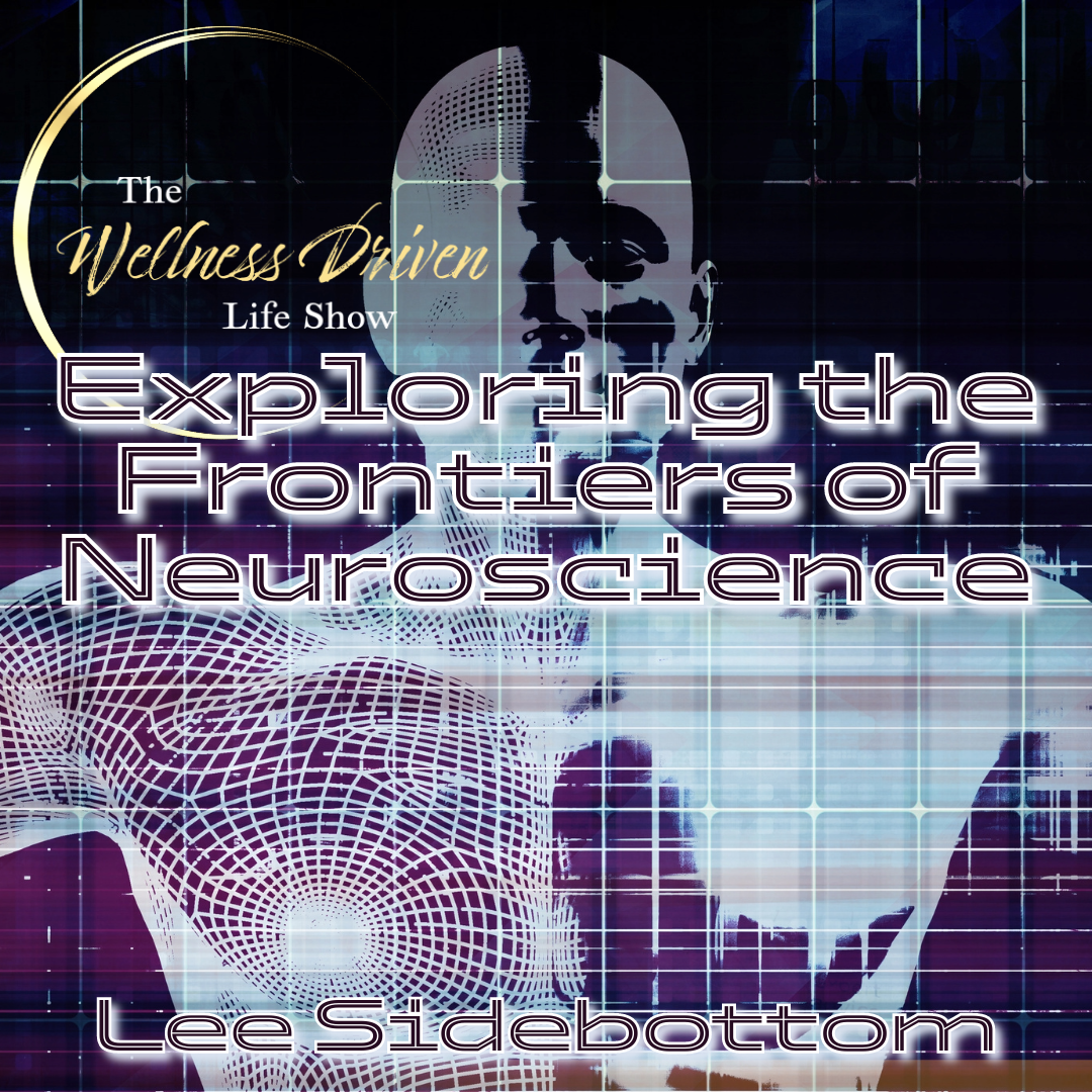 🧠 Exploring the Frontiers of Neuroscience: An In-depth Interview with Lee Sidebottom 🎙️ episode artwork