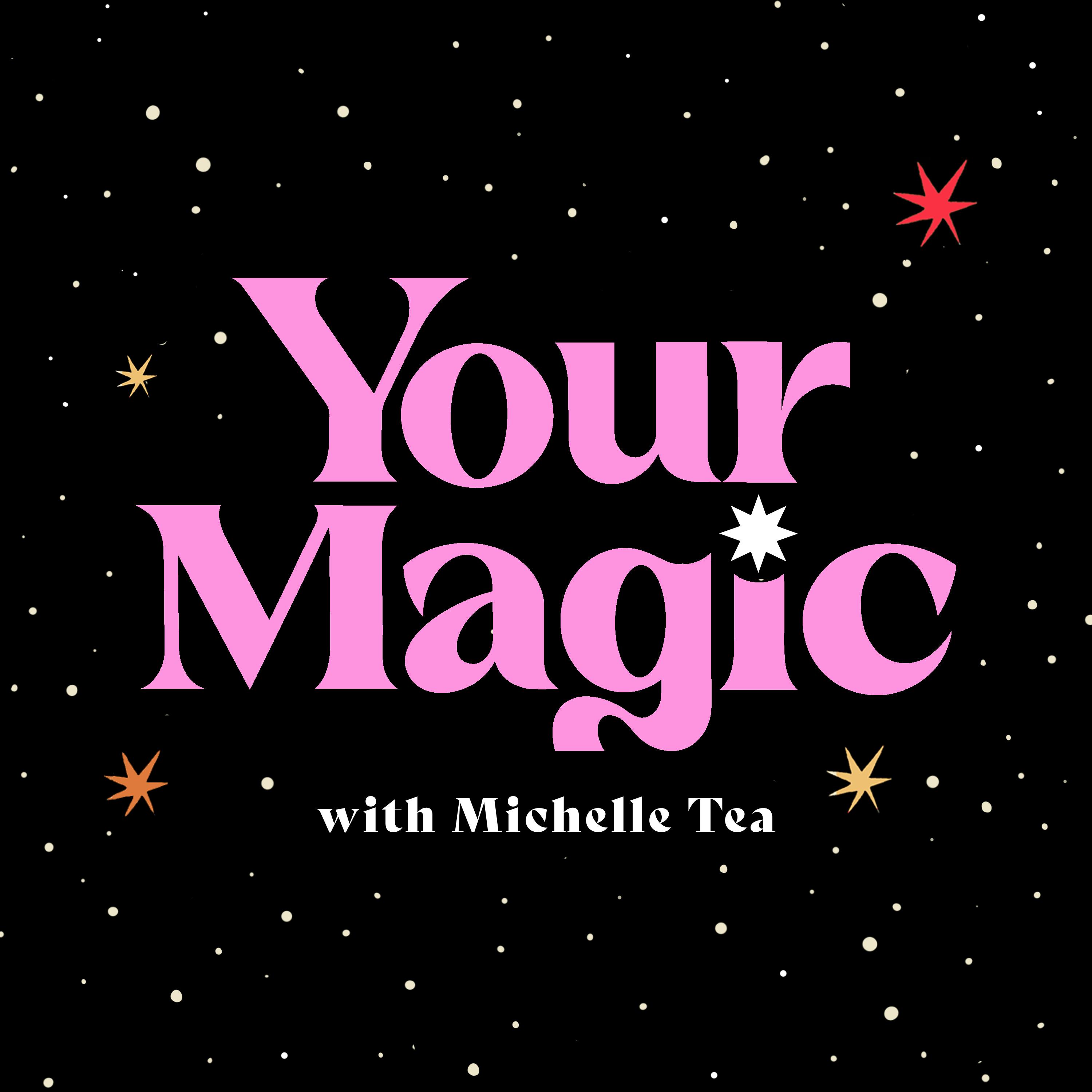 Your Magic