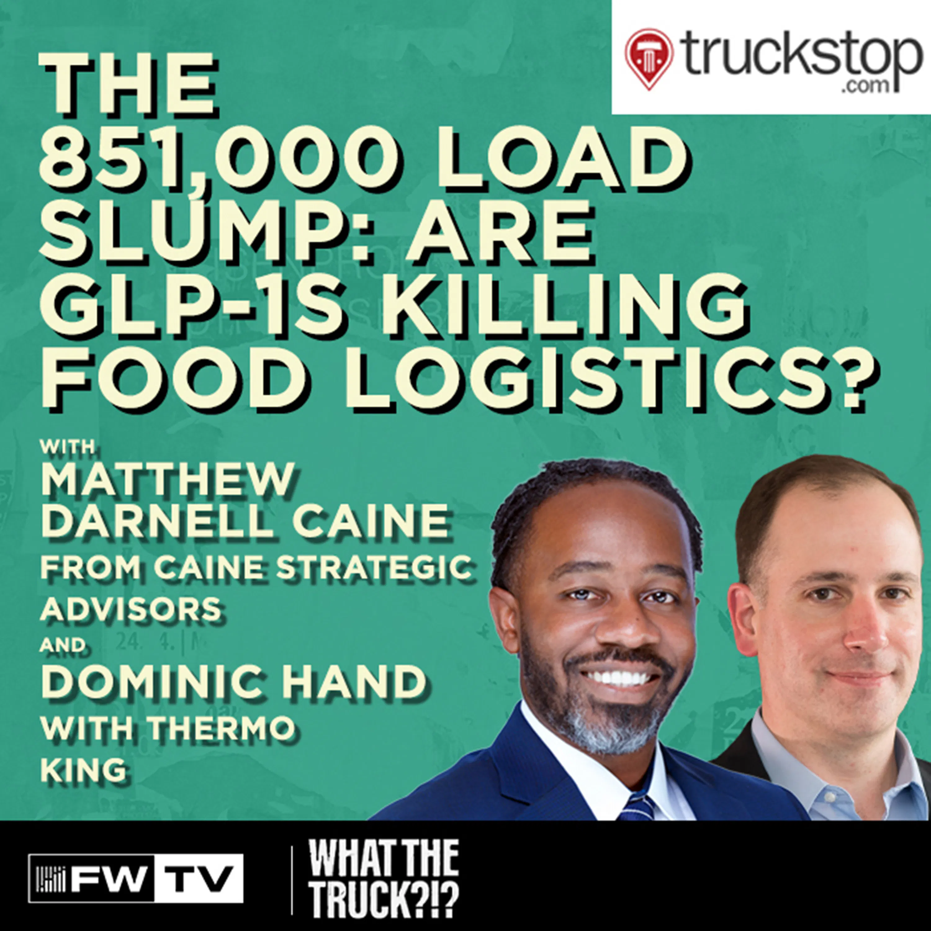 The 851,000 Load Slump: Are GLP-1s Killing Food Logistics? episode artwork