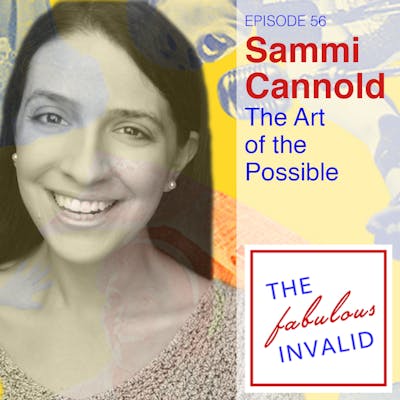Episode 56: Sammi Cannold: The Art of the Possible