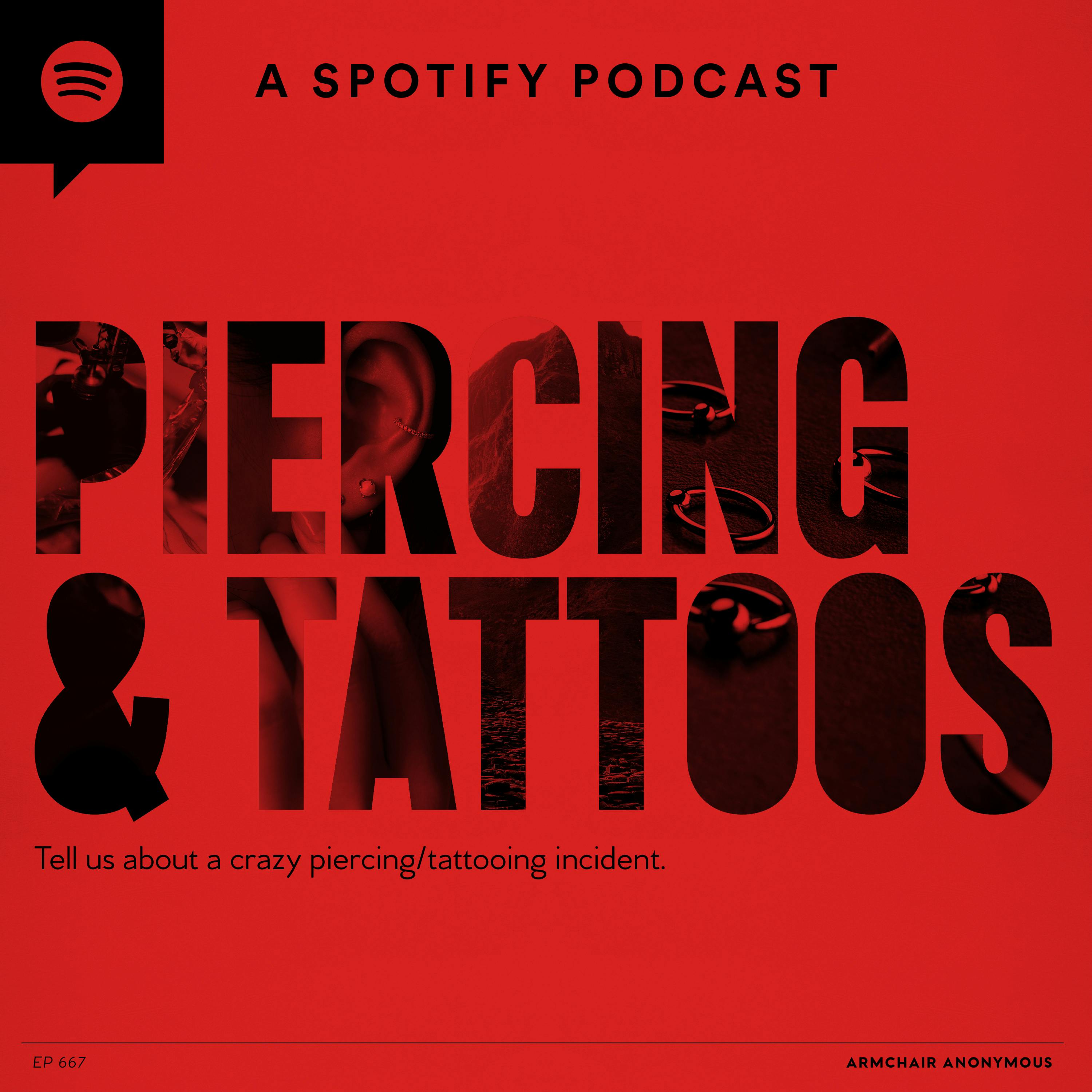 Armchair Anonymous: Piercing & Tattoos