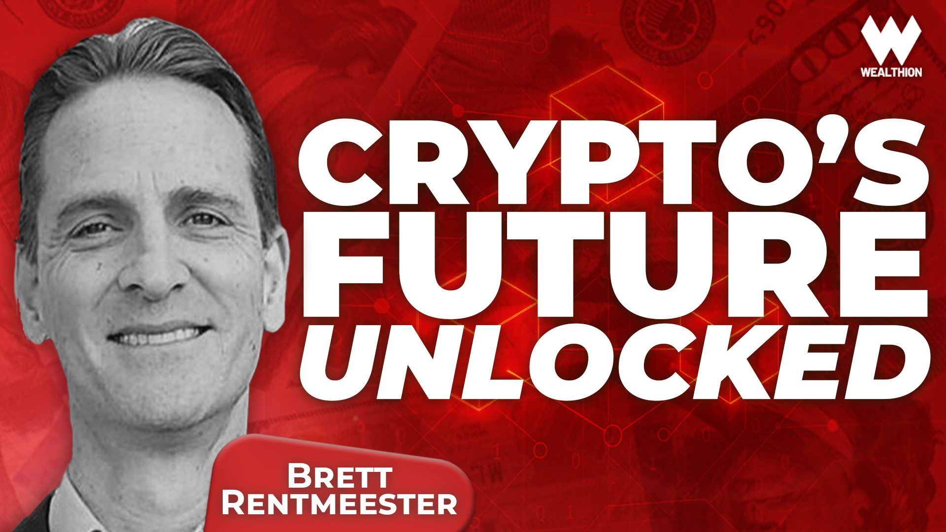 Crypto’s Future Unlocked: Brett Rentmeester’s Guide to Bitcoin, Ethereum & AI