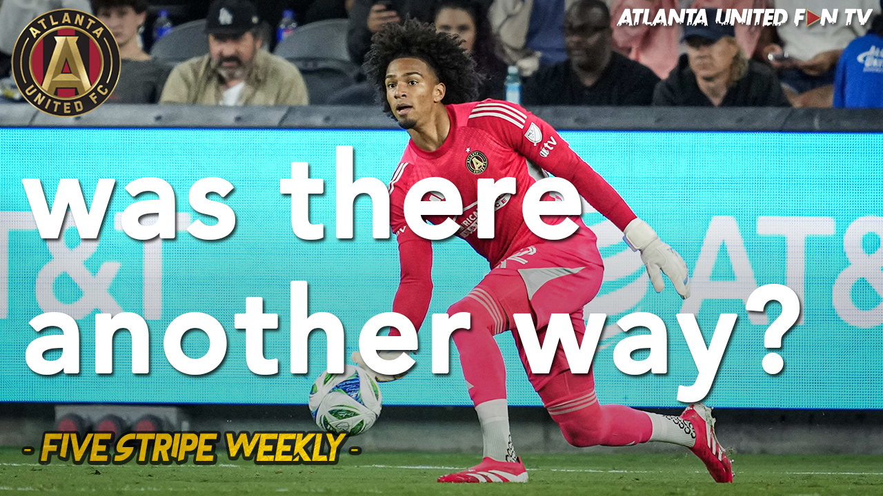 CRITICISM OF ATL UTD A BIT UNFOUNDED... | FIVE STRIPE WEEKLY #384