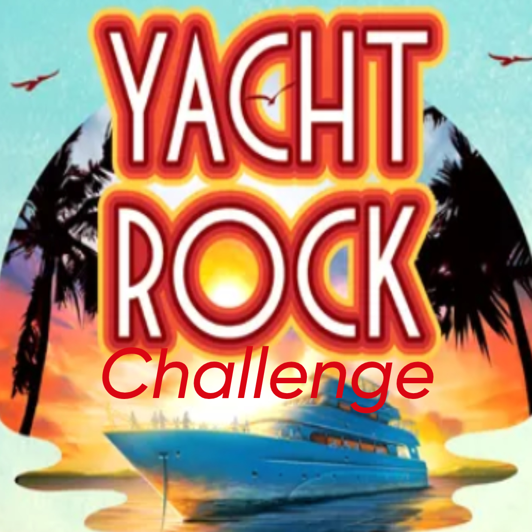 YACHT ROCK CHALLENGE