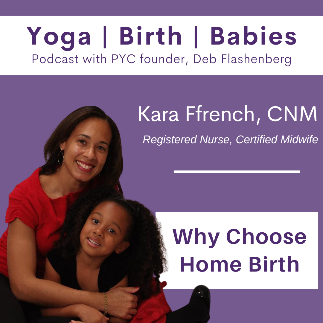 Why Choose Home Birth with Kara Ffrench, CNM episode artwork