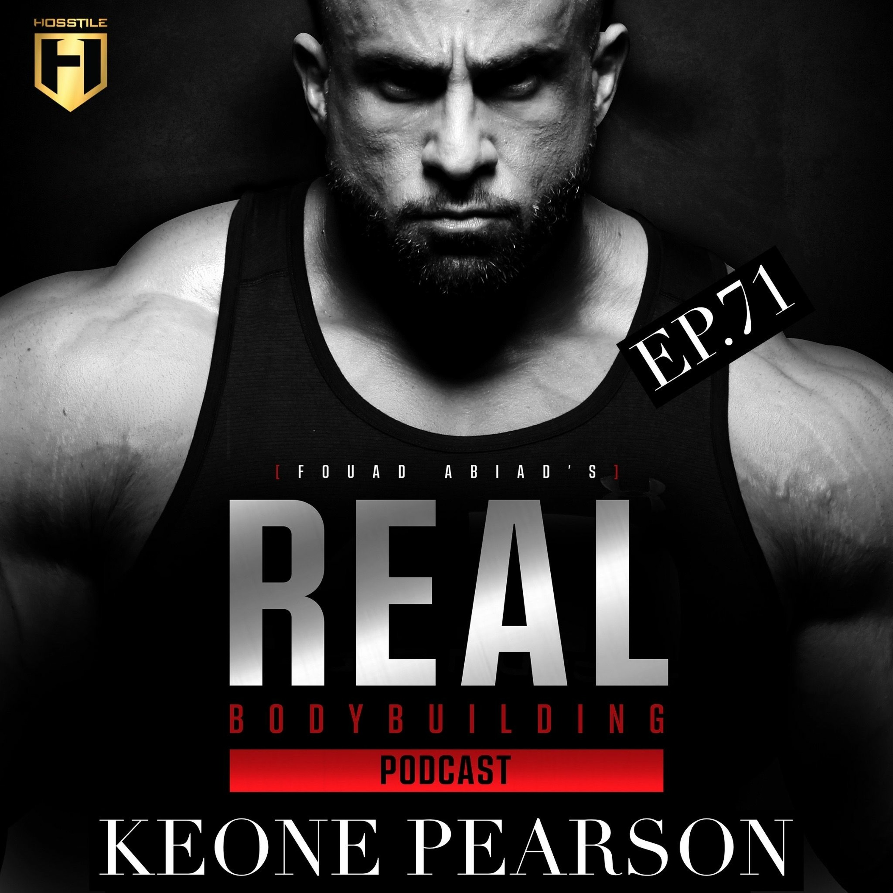 TO COMPETE OR NOT | Keone Pearson | Real Bodybuilding Podcast Ep.71 episode artwork