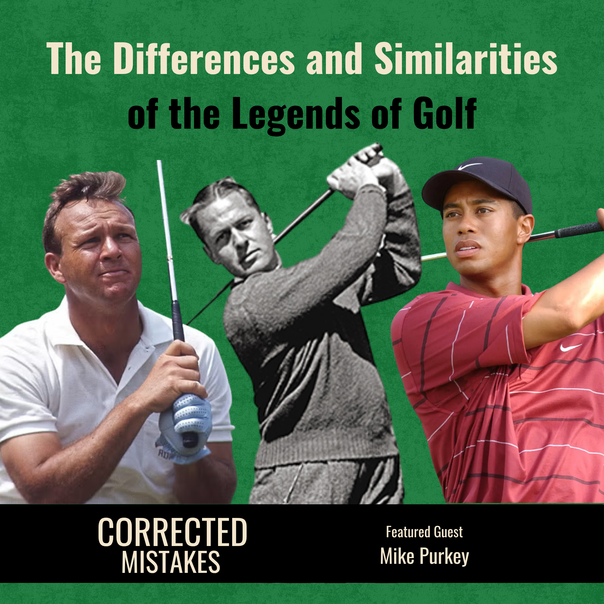 Golf's Greats: Differences and Similarities with Mike Purkey