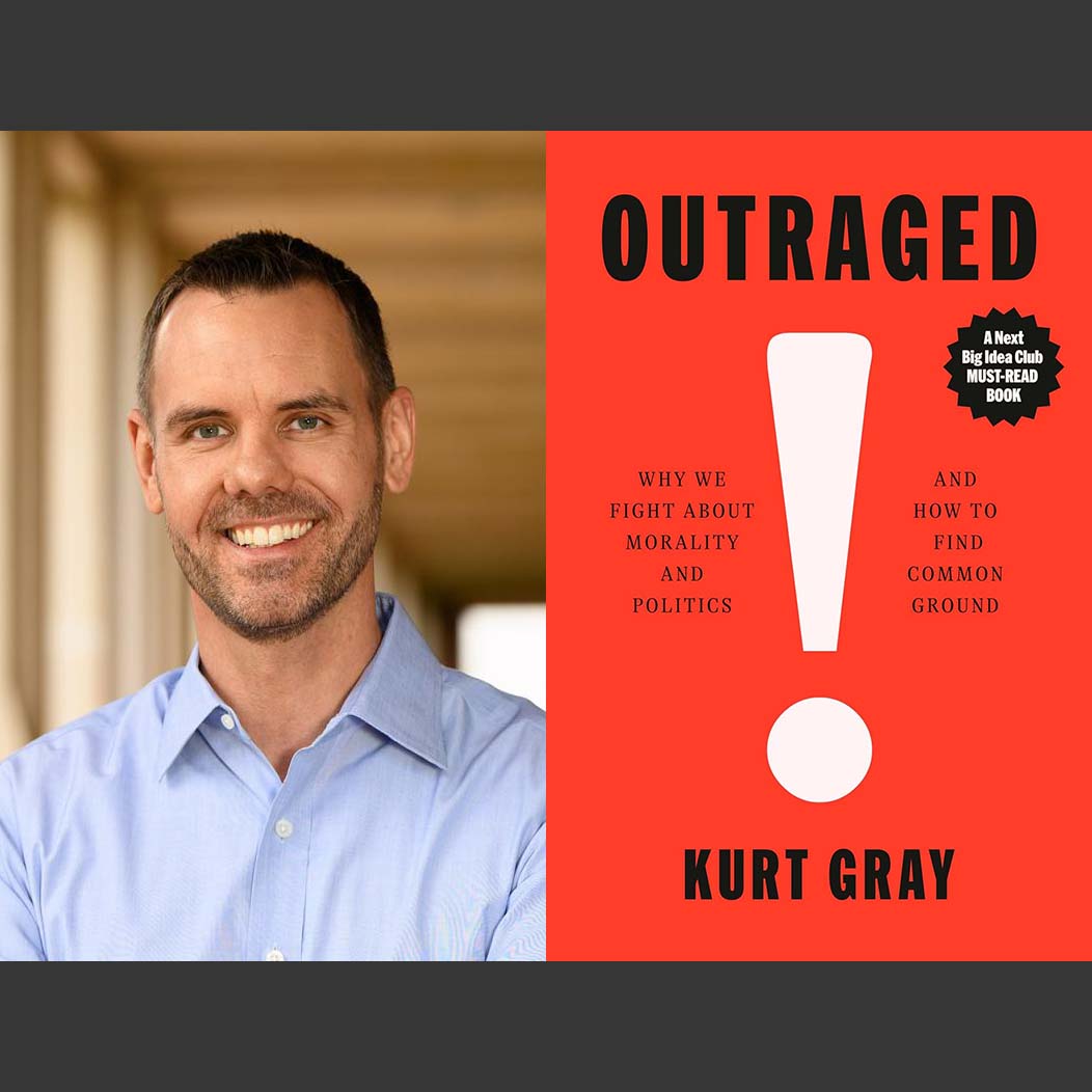Outraged: Fighting About Morality and Politics