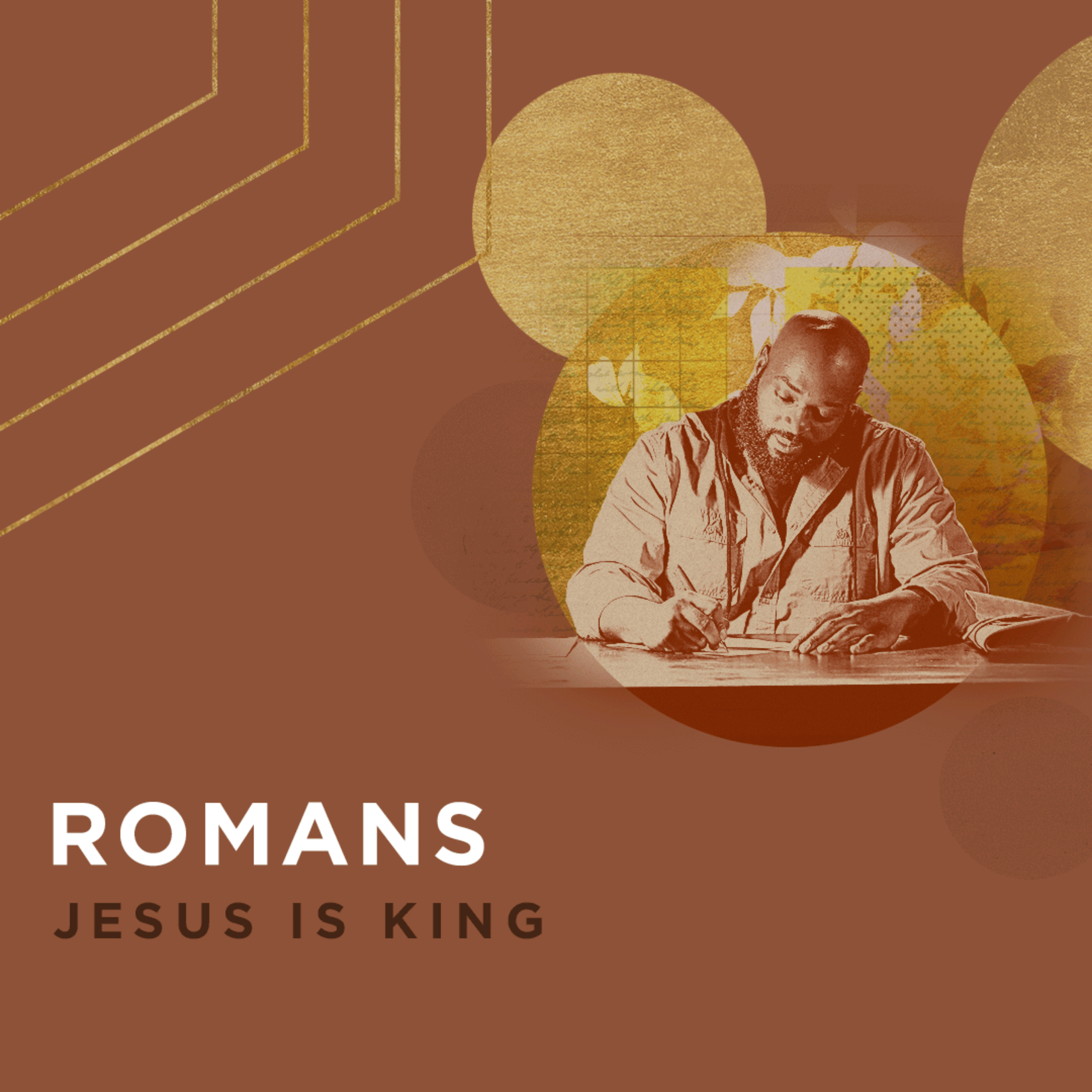 Romans Overview: Jesus is King