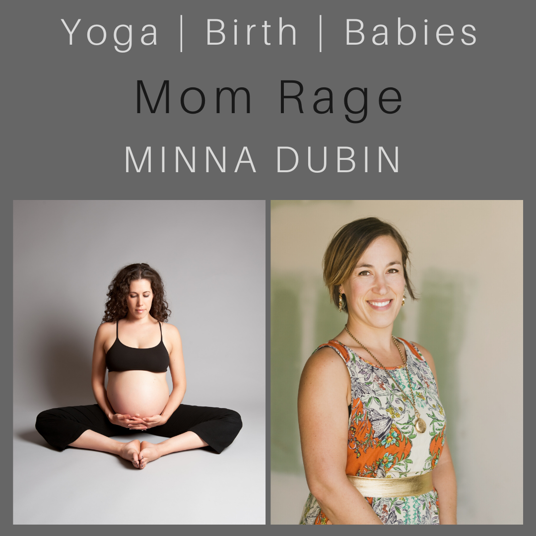 Mom Rage with Minna Dubin episode artwork