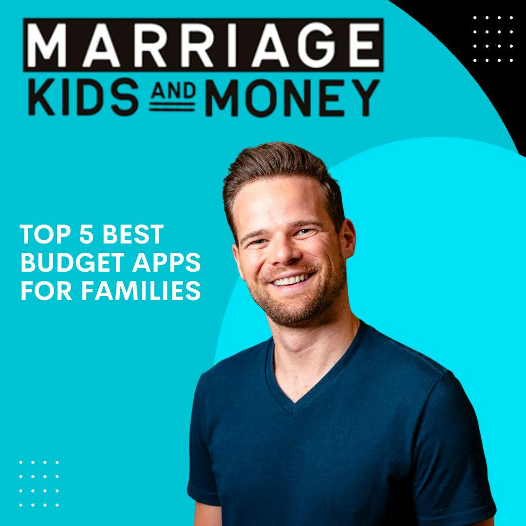 Top 5 Best Budget Apps for Families