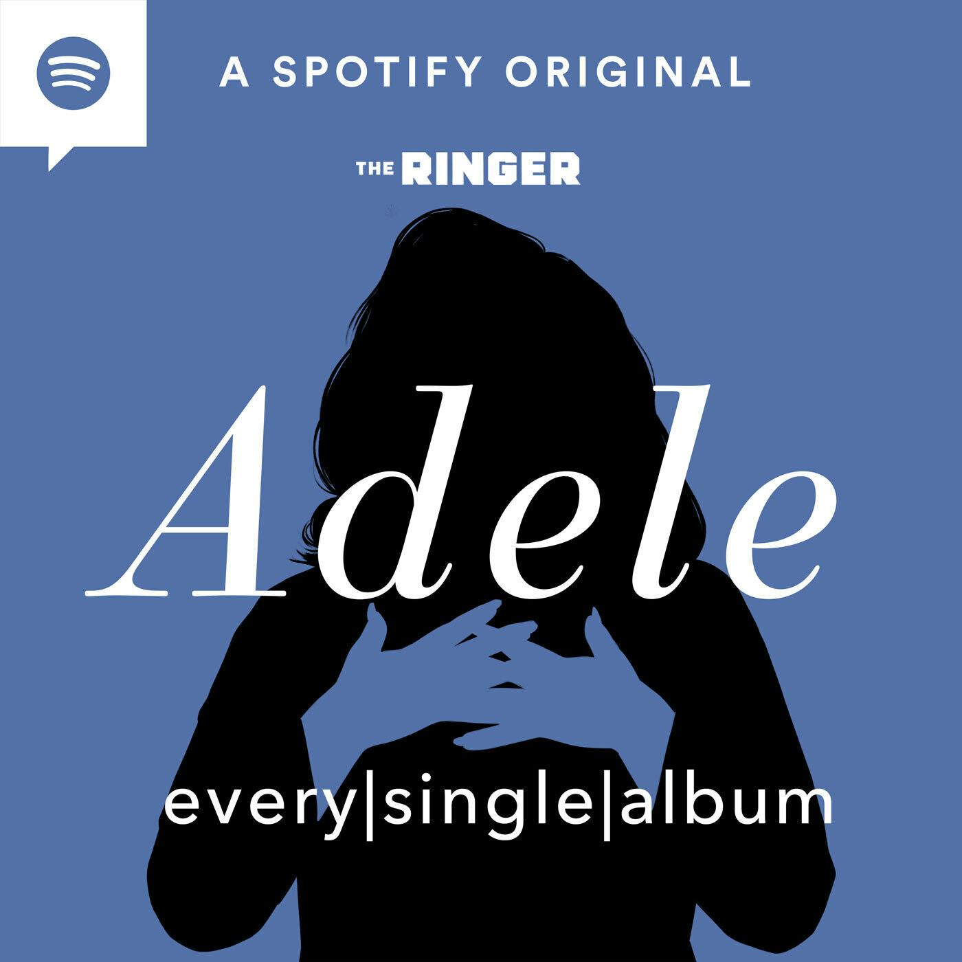 Wrapping Up Our Adele Journey With Juliet Litman. Plus, A Song Auction! | Every Single Album: Adele