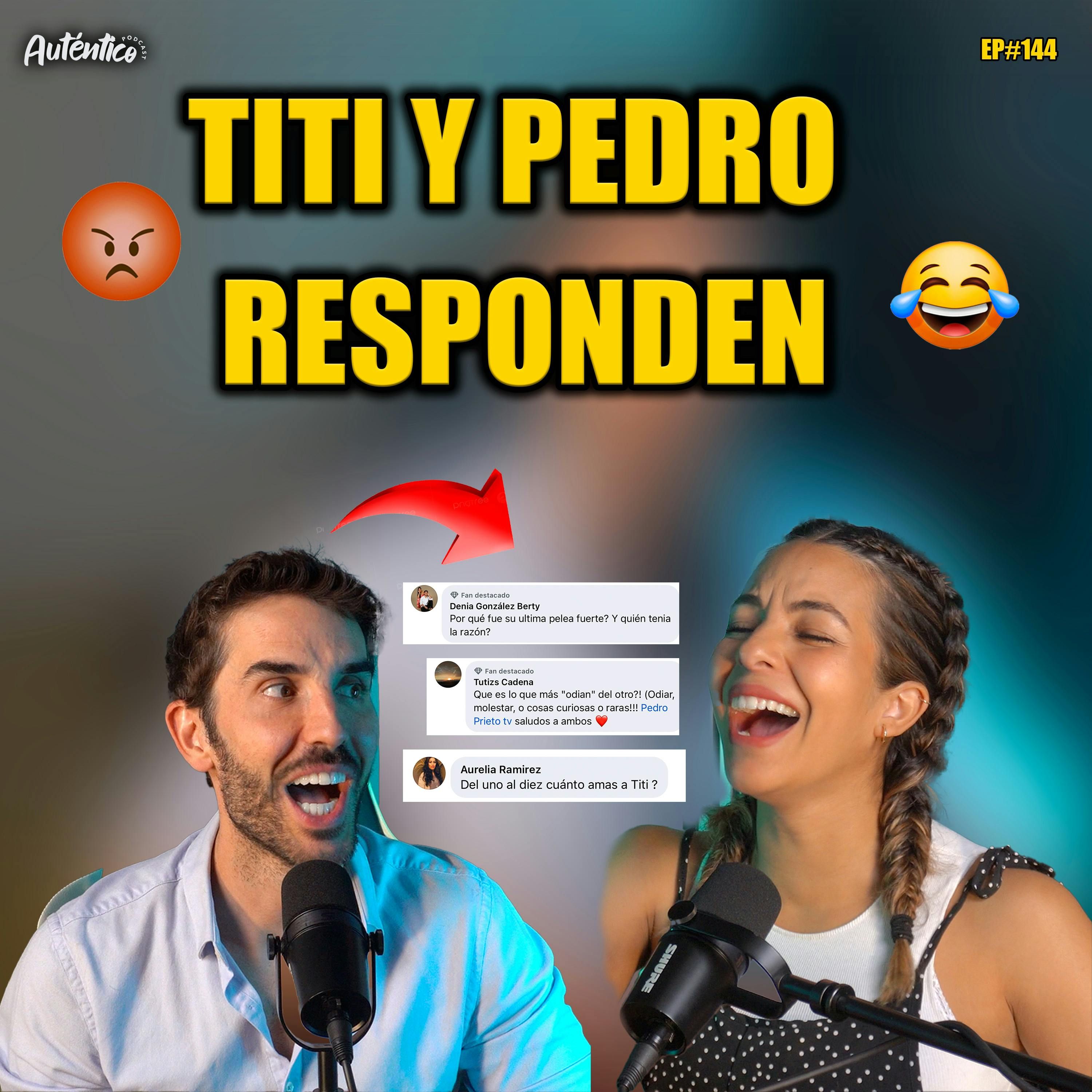 Titi y Pedro Responden | Auténtico 144 episode artwork