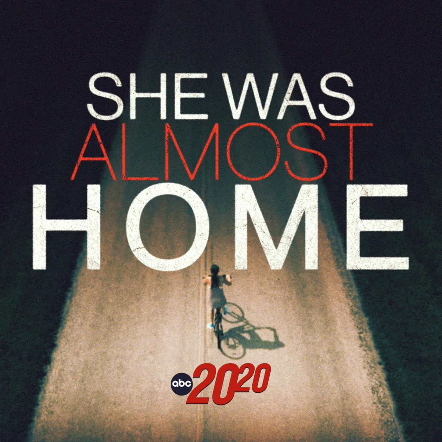 She Was Almost Home (Rebroadcast)