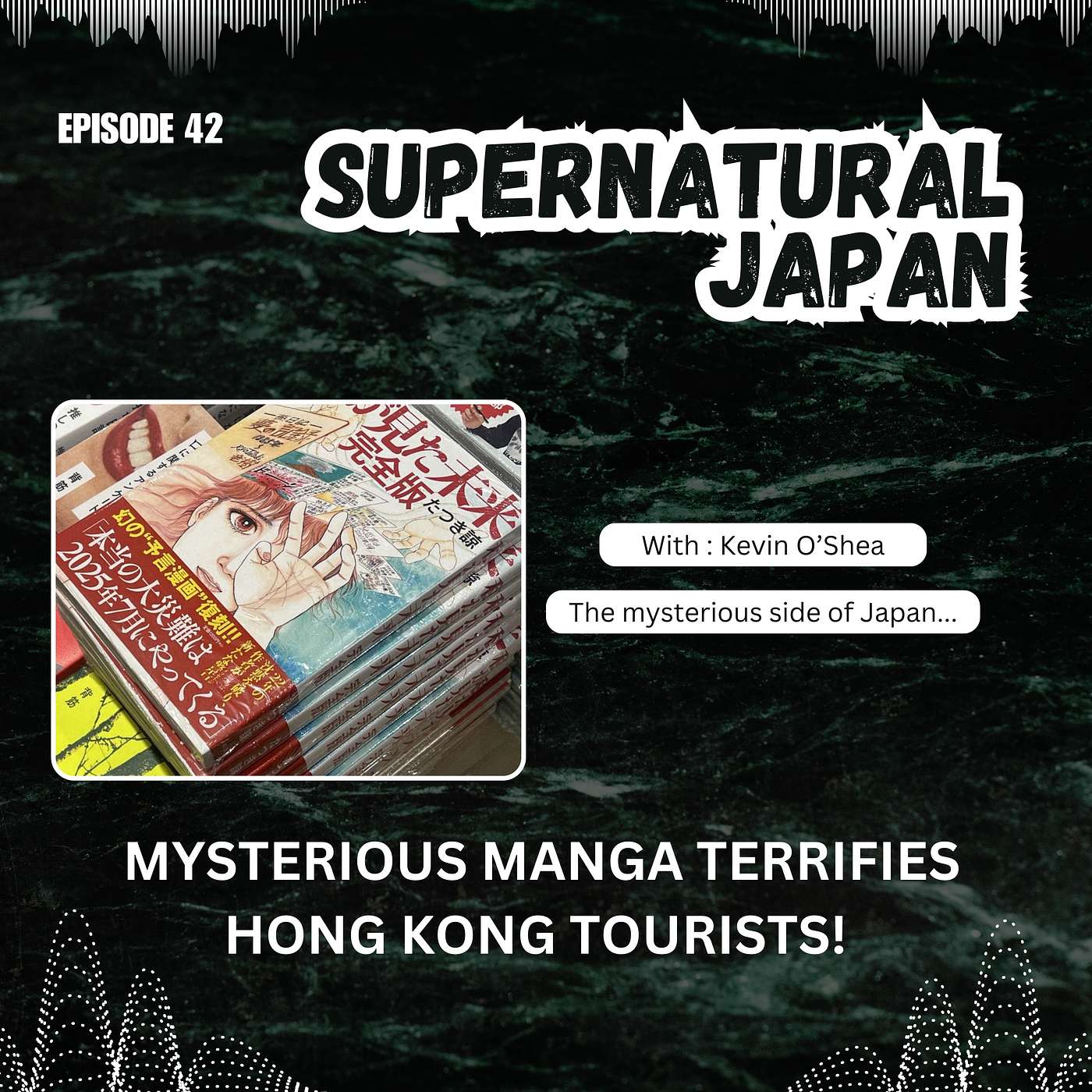 Mysterious Manga Terrifies Hong Kong Tourists! - with Jay Allen from Unseen Japan episode artwork